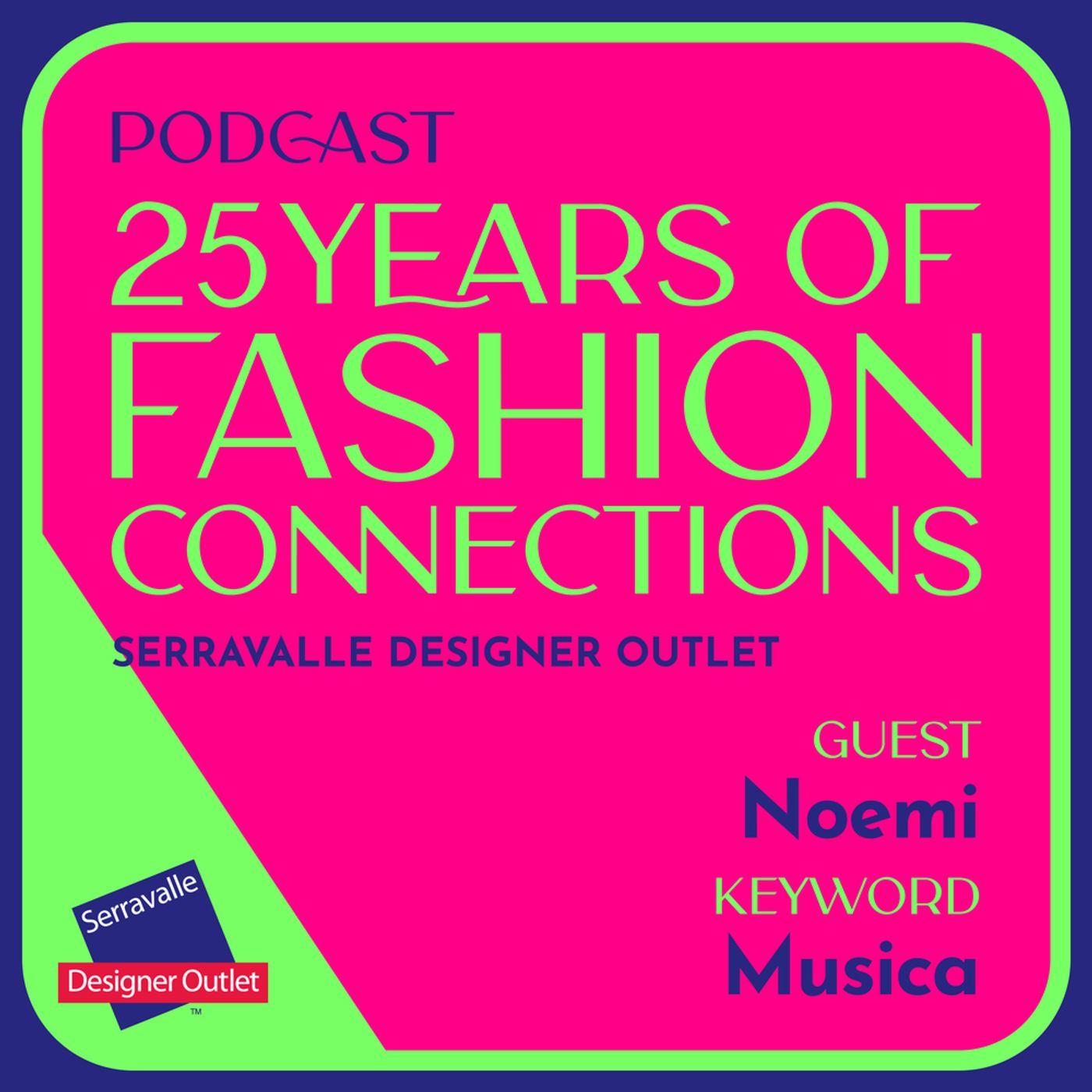 05. Fashion Connections with Noemi. episode artwork