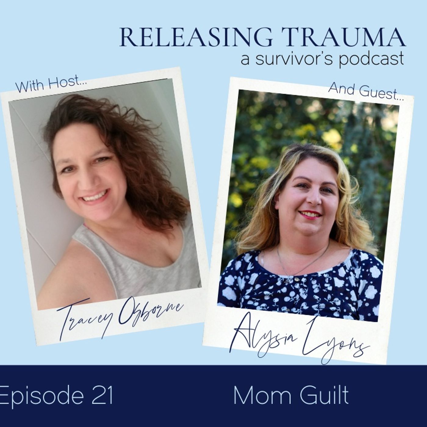 Releasing Trauma; a Survivor\'s Podcast
