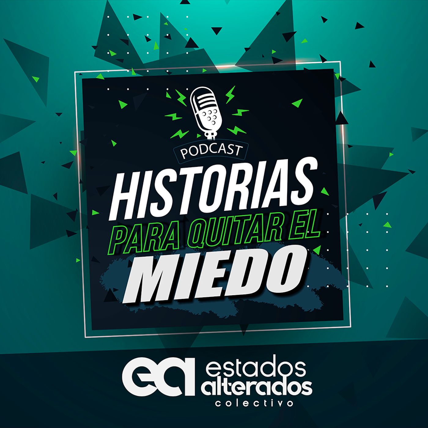 Historias para quitar el miedo