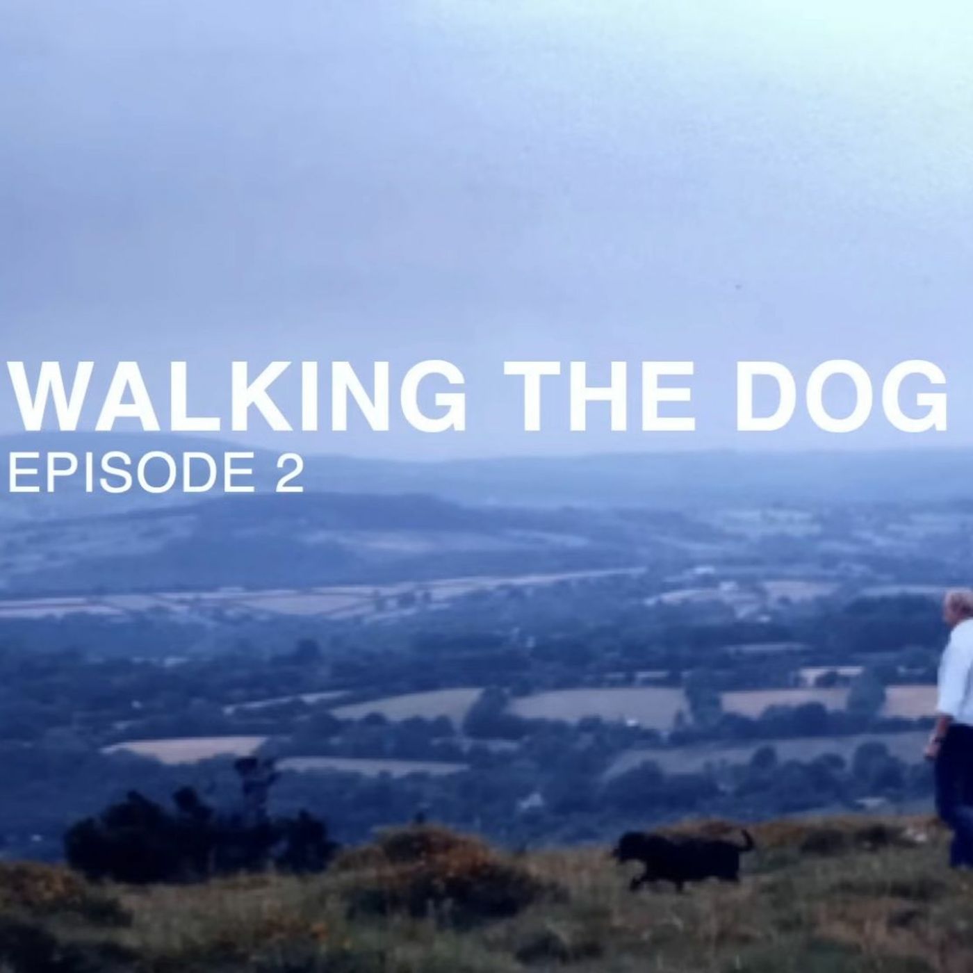 Walking The Dog - Episode 2