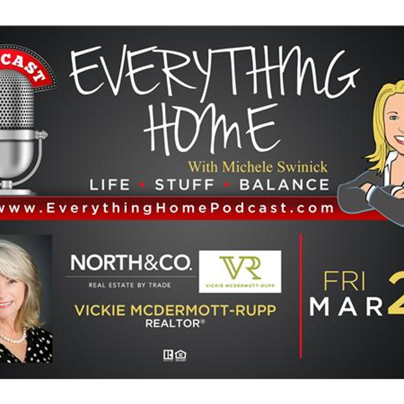 MAR 23: REAL ESTATE IN PHOENIX, AZ-HISTORIC HOME DISTRICTS-Vickie McDermott-Rupp episode artwork