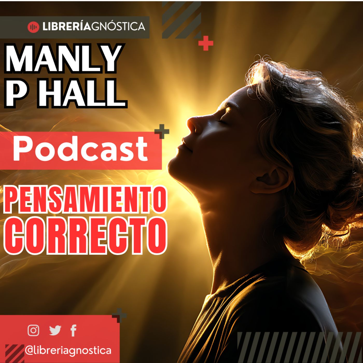 Manly P. Hall ⚖️ Pensamiento Correcto 💡 Claridad Mental y la Disciplina de la Voluntad episode artwork