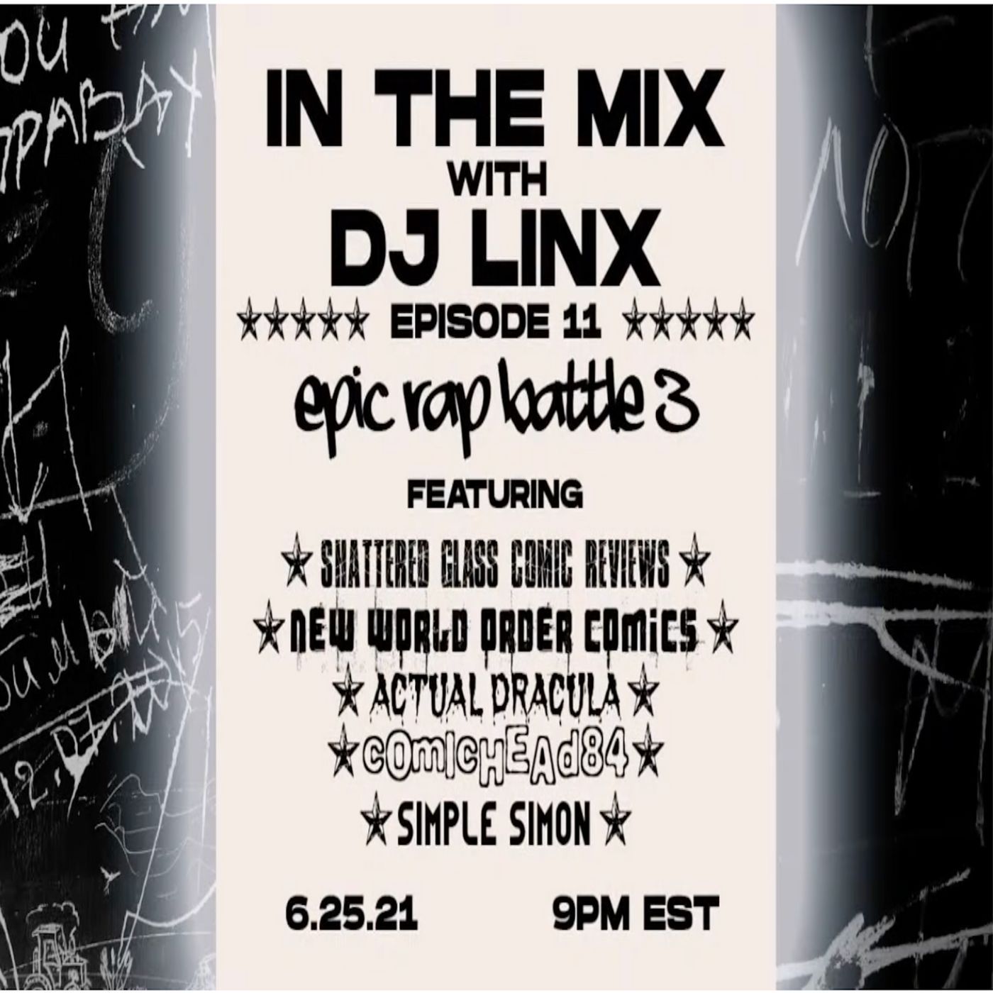 IN THE MIX WITH DJ LINX - EPISODE 11 - EPIC RAP BATTLE 3 episode artwork