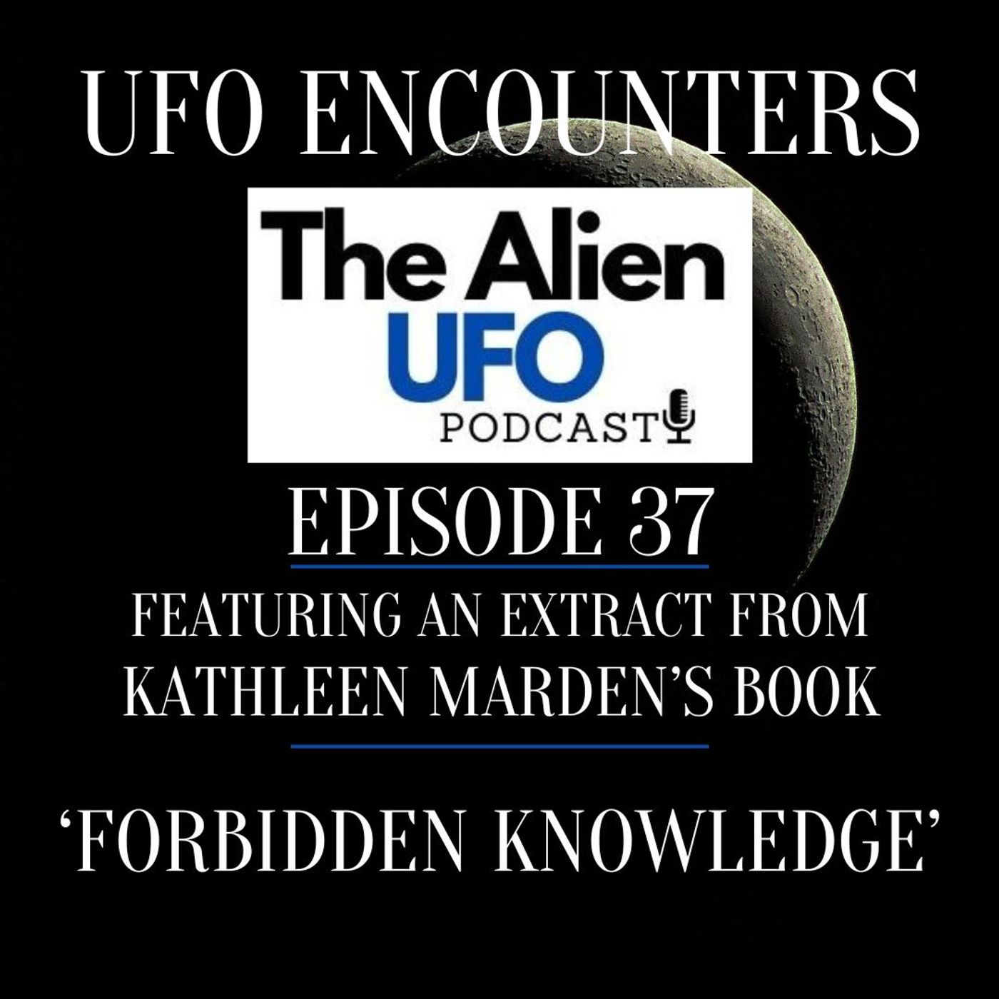 UFO Encounters Ep37 | The ETs Healed Her Longterm Illness