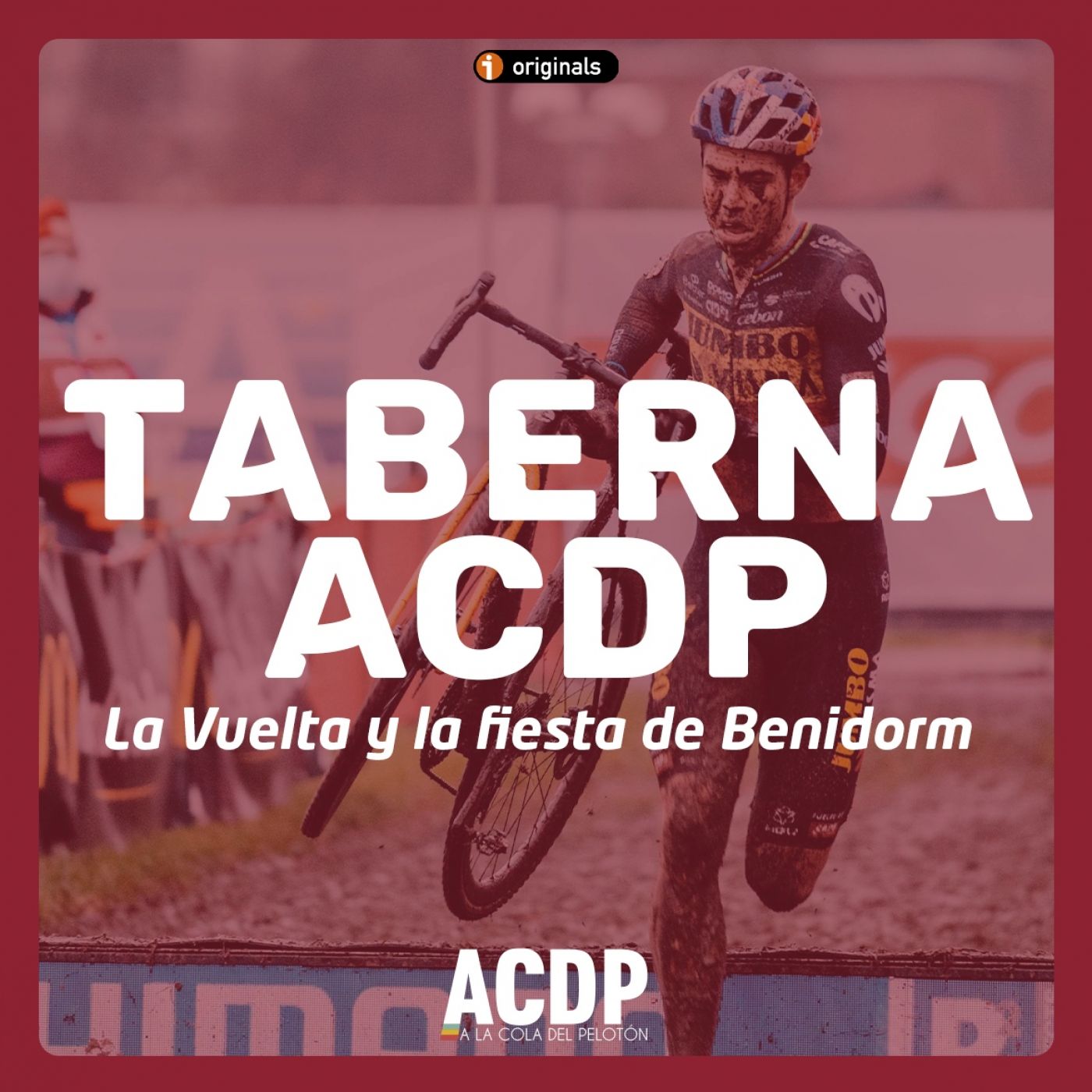 La Vuelta y lo que se viene en la fiesta de Benidorm | A la Cola del Pelotón episode artwork