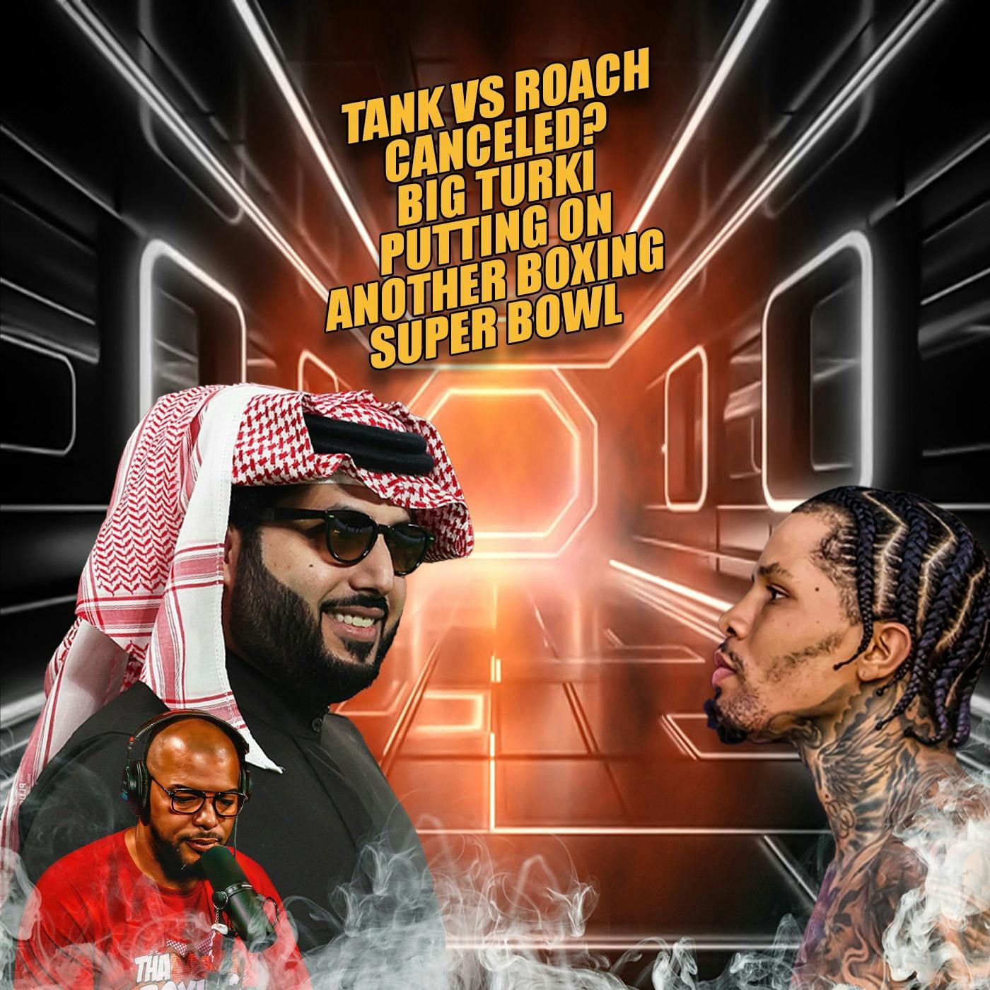 ☎️Tank Vs. Roach Canceled😱Big Turki Rumored Super Bowl Boxing Card Revealed🔥 episode artwork
