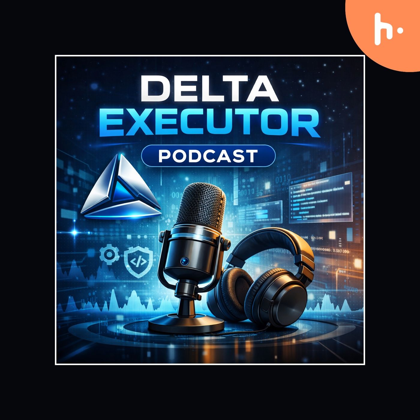 Delta Executor Podcast