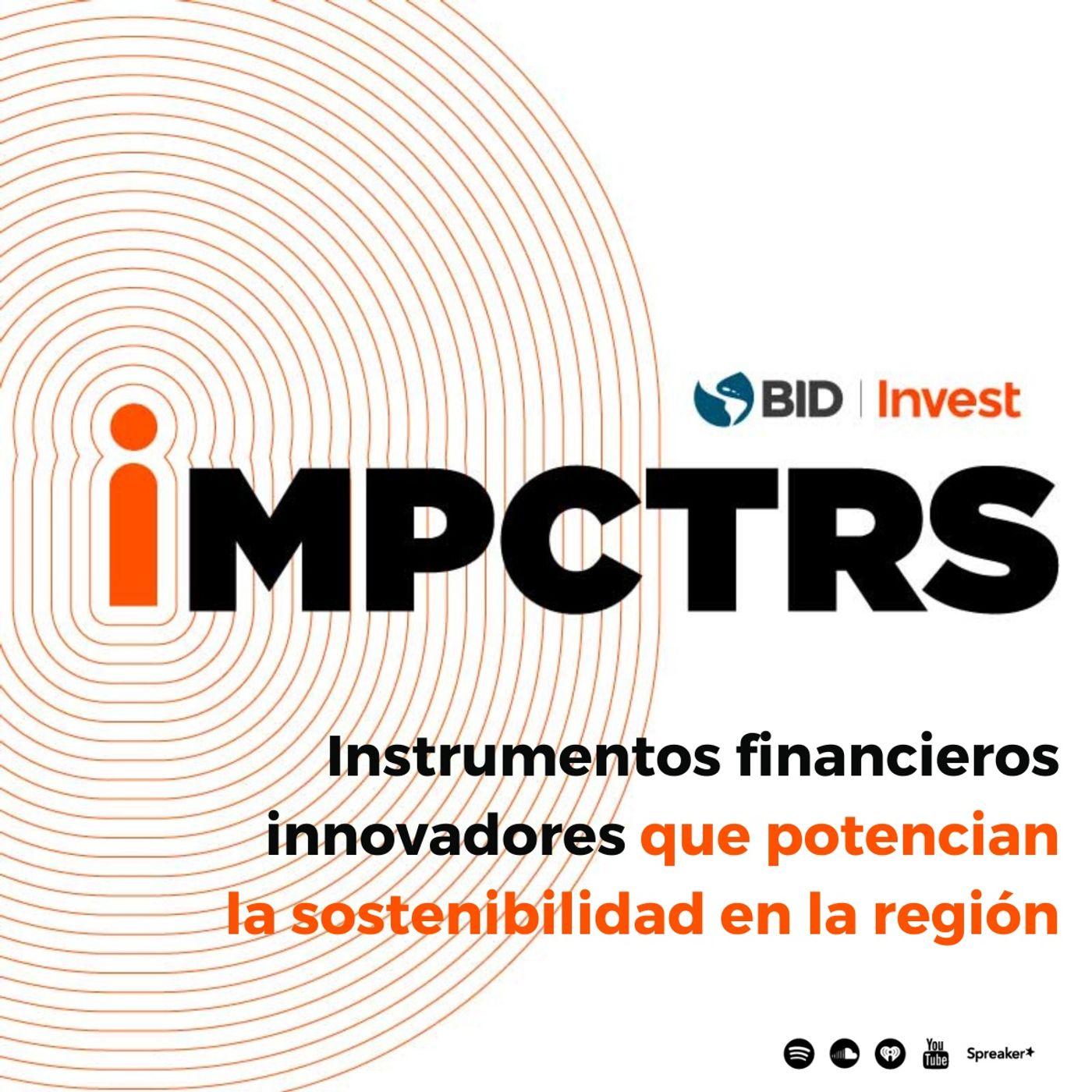 Instrumentos financieros innovadores que potencian la sostenibilidad en la región Instrumentos financieros innovadores que potencian la sostenibilidad en la región