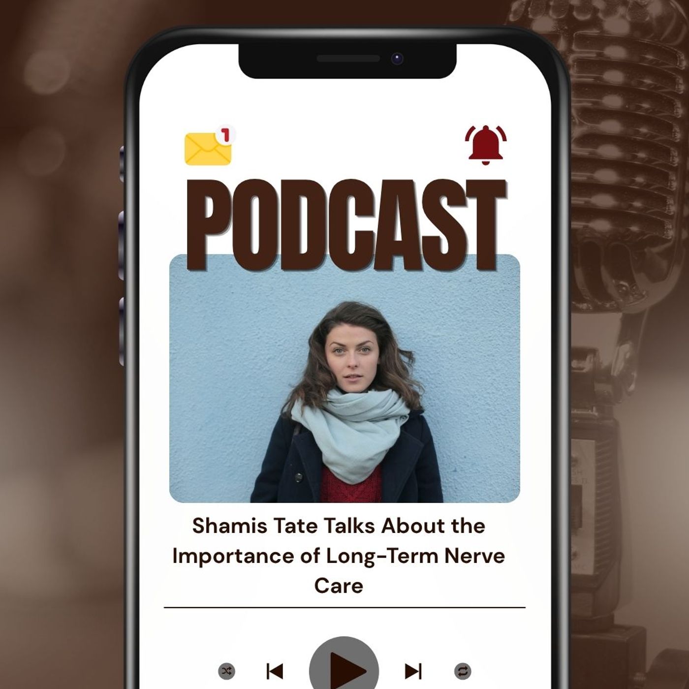 Shamis Tate Talks About the Importance of Long-Term Nerve Care episode artwork