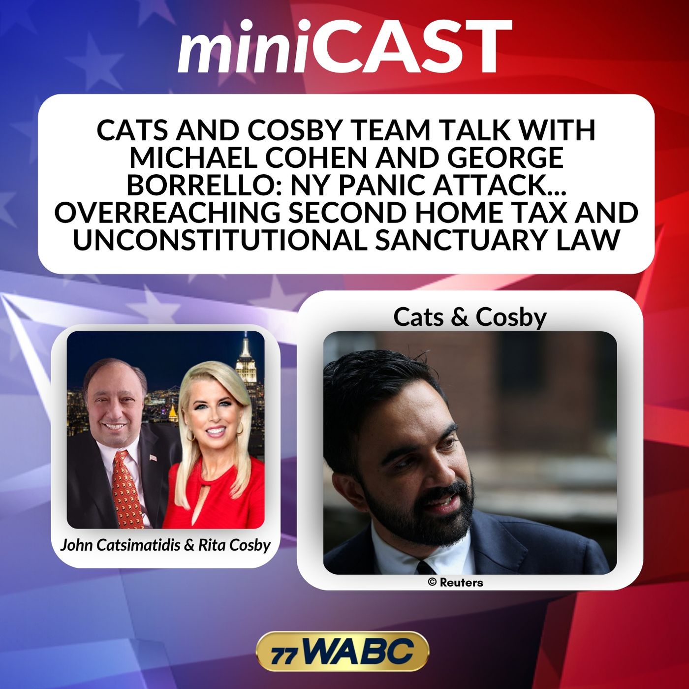 Team Talk with Michael Cohen and George Borrello: NY Panic Attack... Overreaching Second Home Tax and Unconstitutional Sanctuary Law