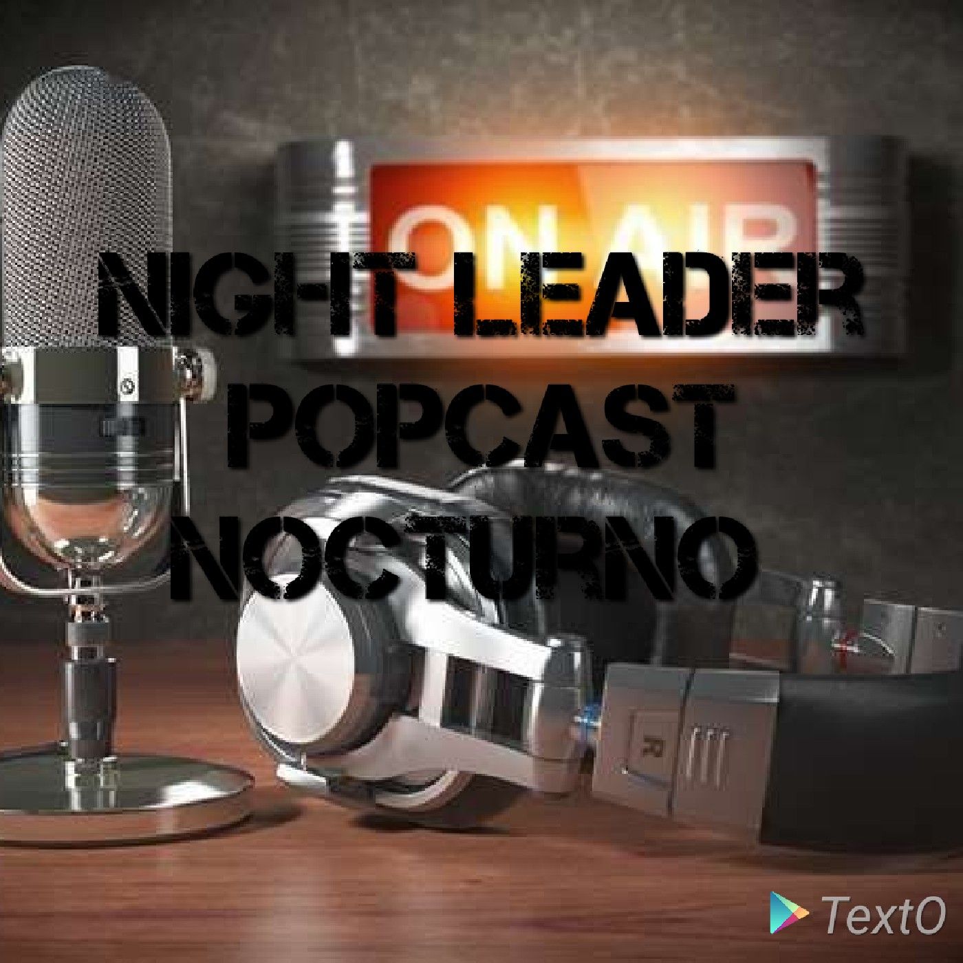 El podcast Night Leader