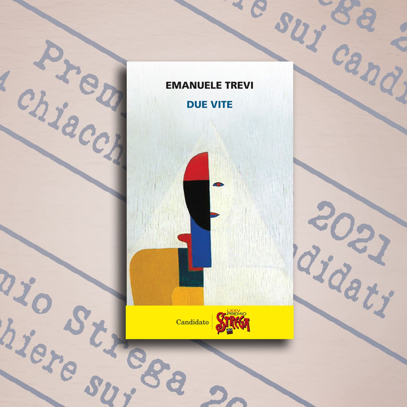 Premio Strega 2021: 4 chiacchiere