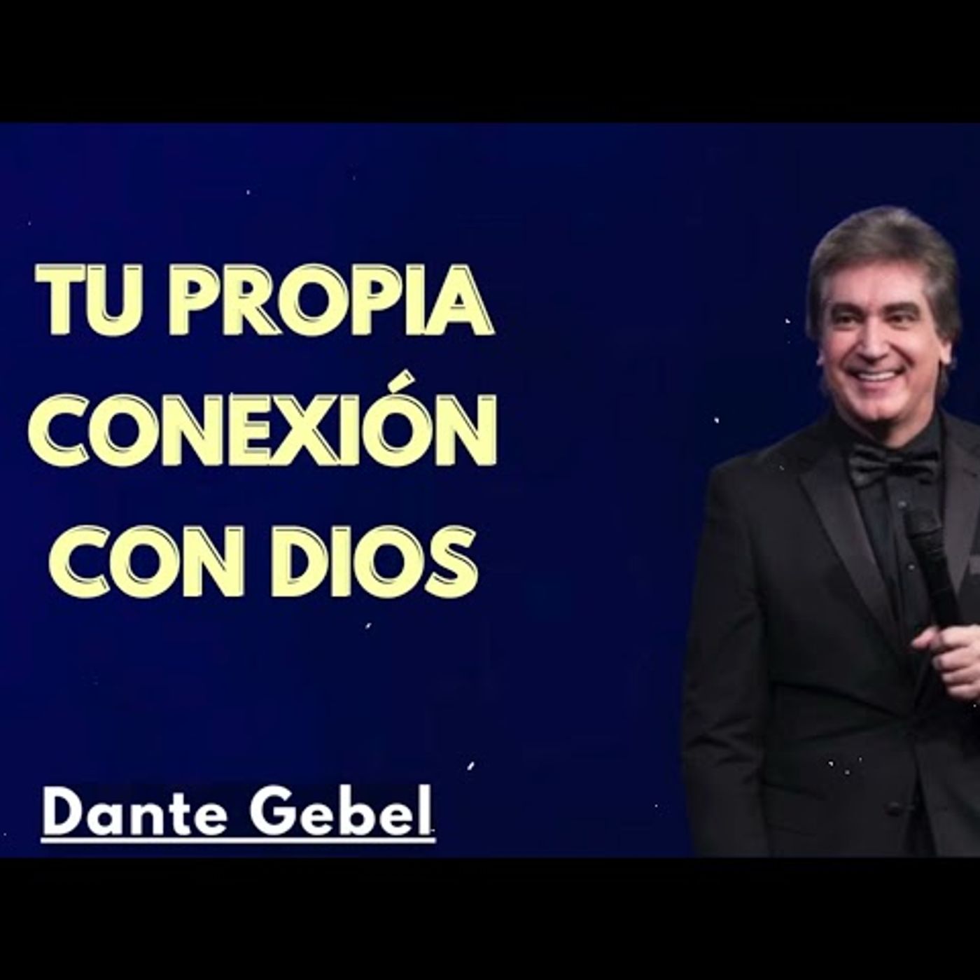 Esta es tu propia manera de conectarte con Dios - Predicas de Dante Gebel