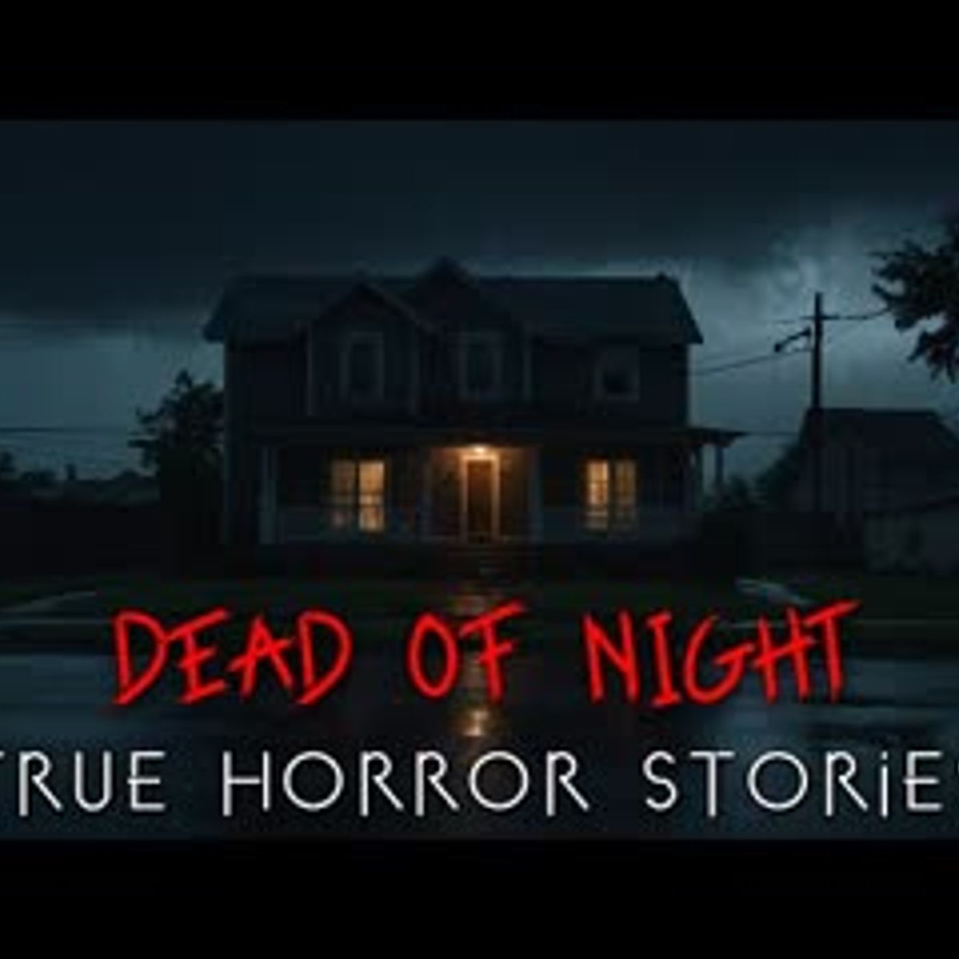3 Creepy TRUE Dead of Night Horror Stories (1) episode artwork