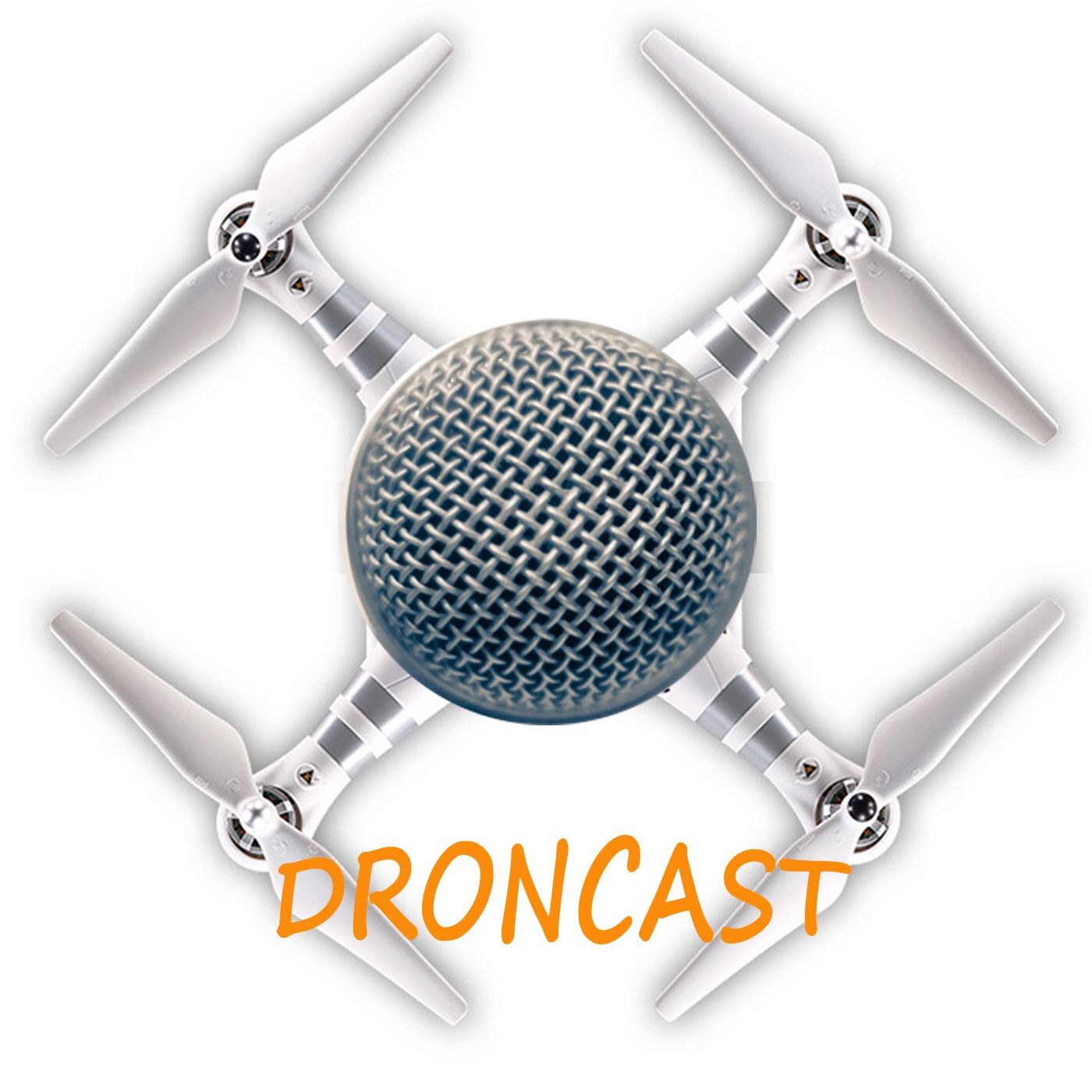 Droncast