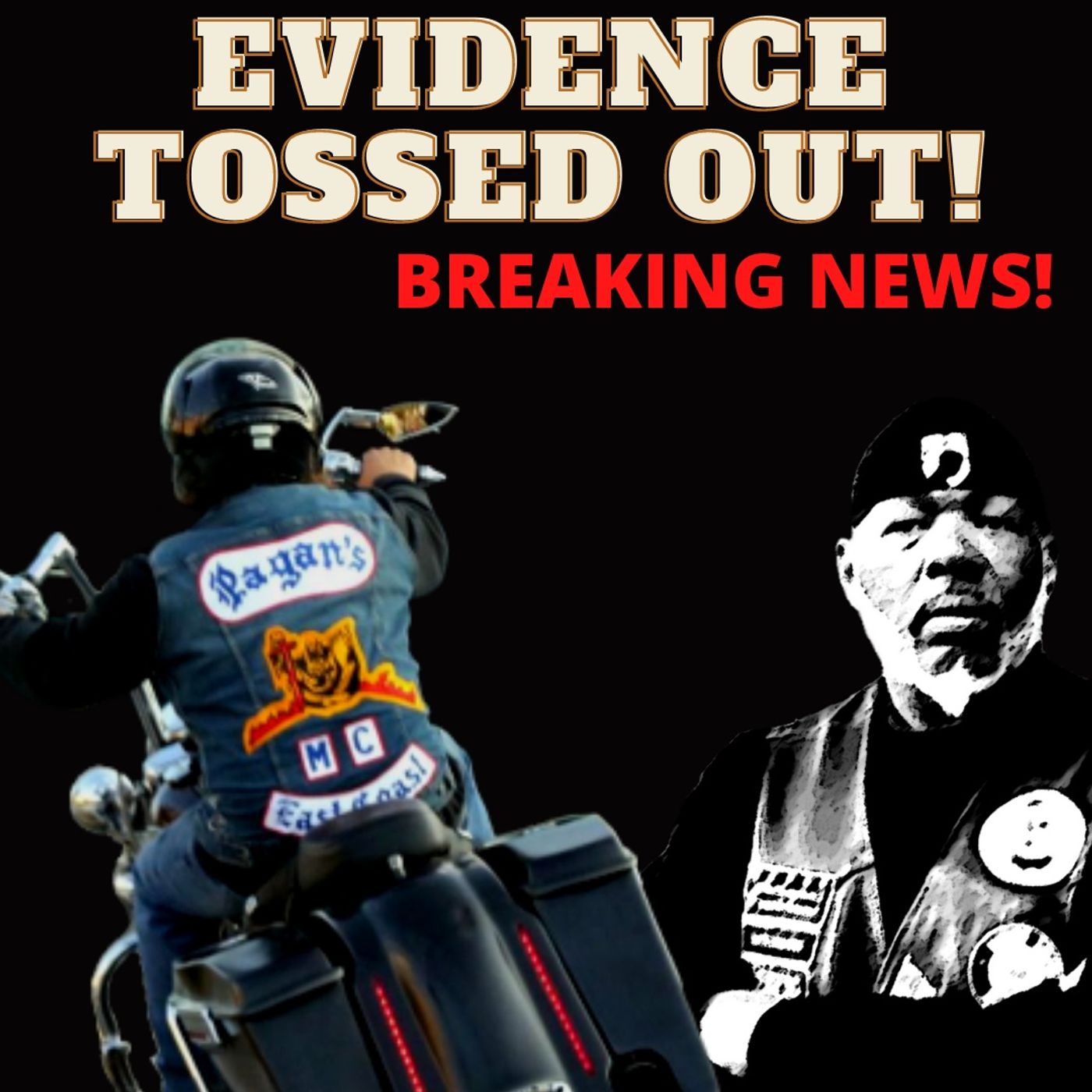 KEY EVIDENCE IN PAGANS MC CASE TOSSED, RI SUPREME COURT RULES