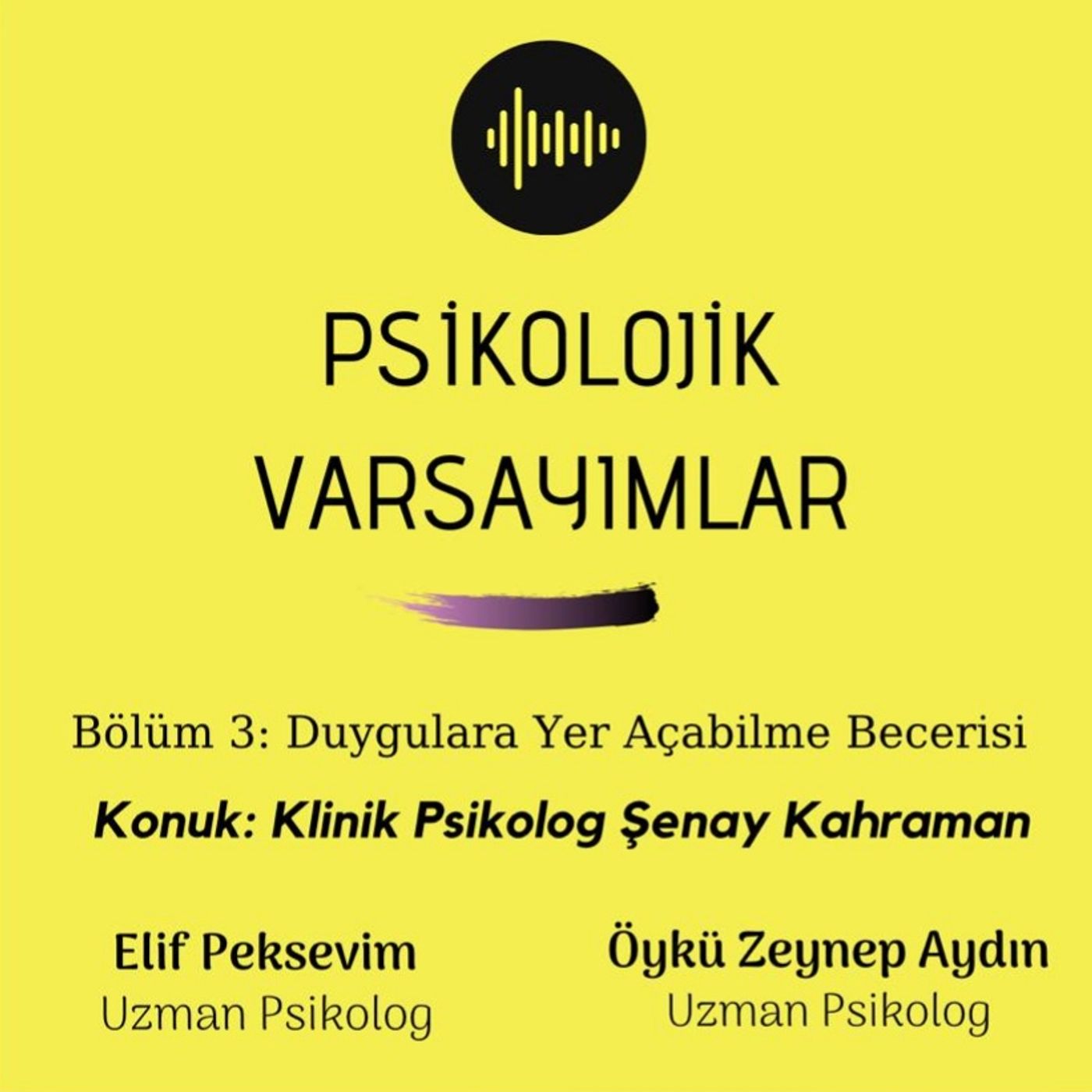 Psikolojik Varsayımlar