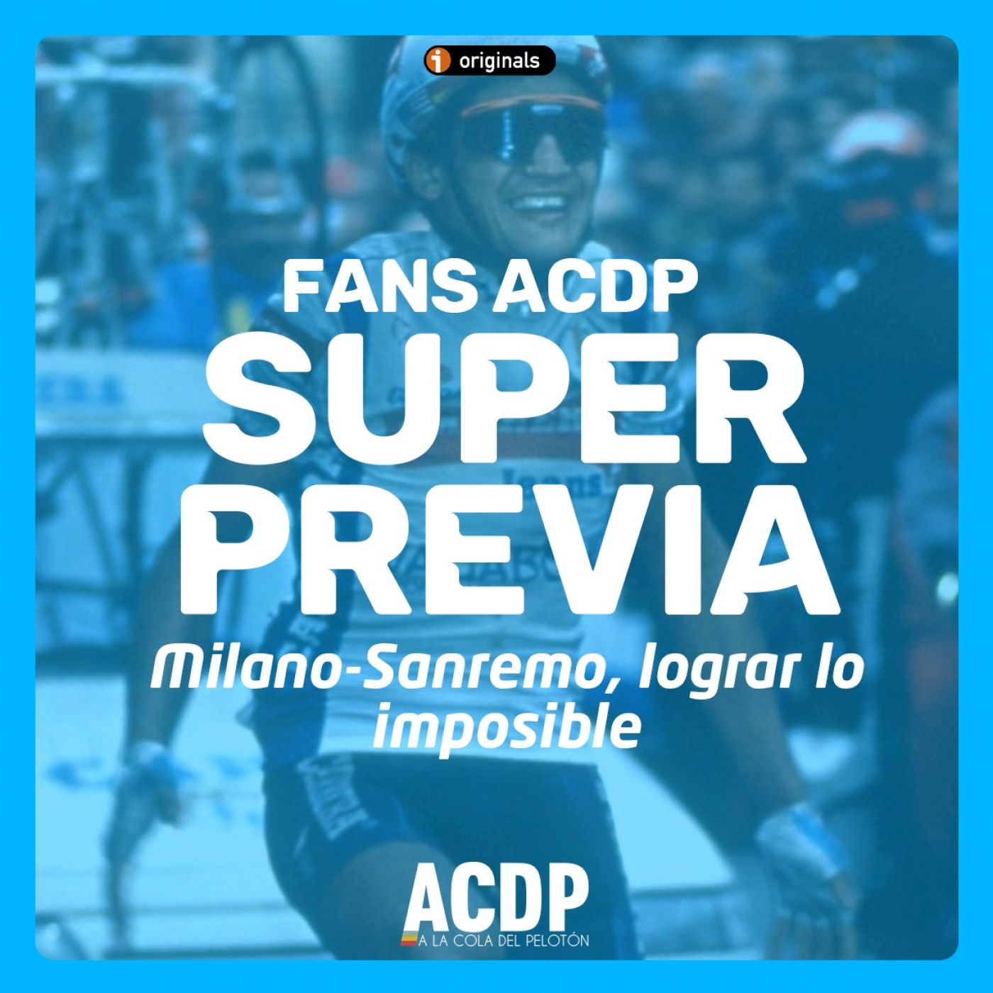 Fans ACDP | SuperPrevia: Milano-Sanremo con Claudio Chiappucci - Episodio exclusivo para mecenas episode artwork