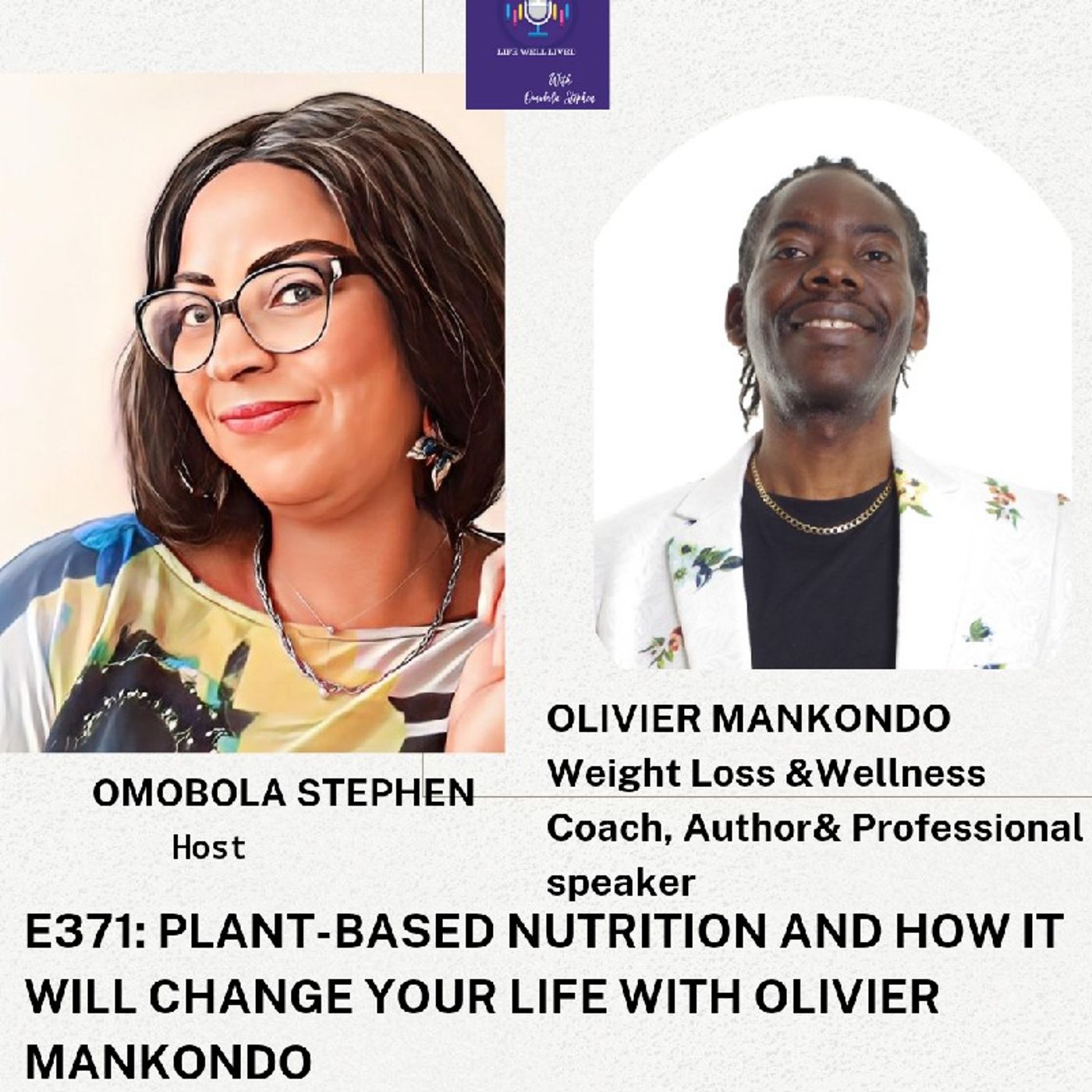 LIFE WELL LIVED BY OMOBOLA STEPHEN