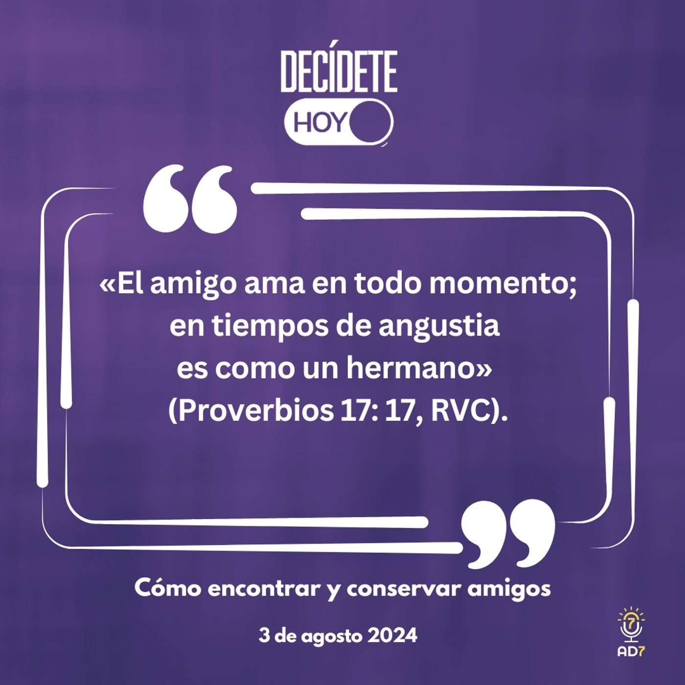 Cómo encontrar y conservar amigos | Devocional de Jóvenes | 3 de agosto 2024