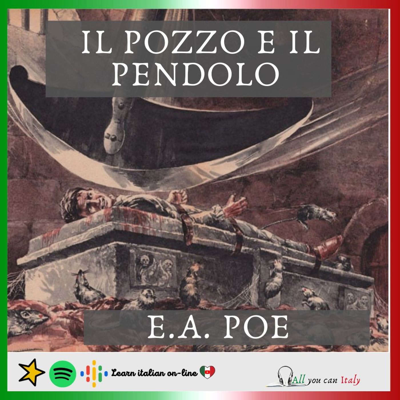Il pozzo e il pendolo - Podcast italiano - E.A. Poe episode artwork