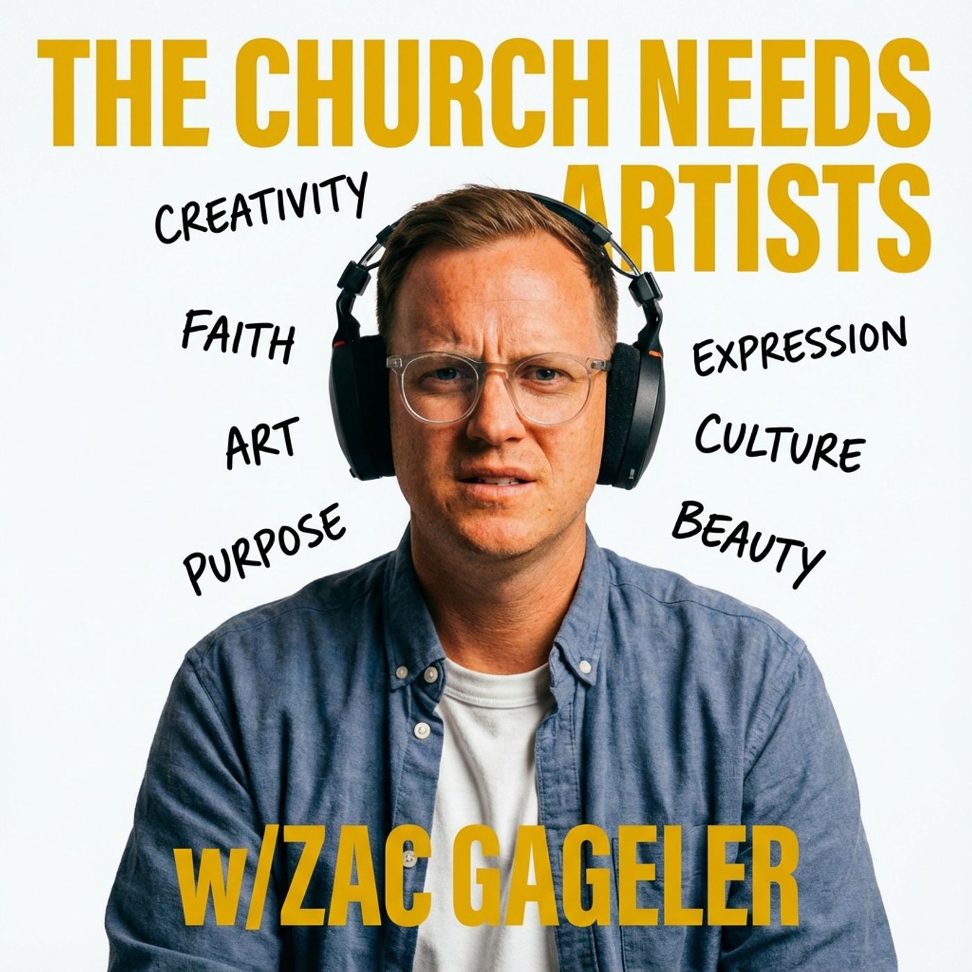 The Church Needs Artists w/Zac Gageler - KC Pod #006 episode artwork