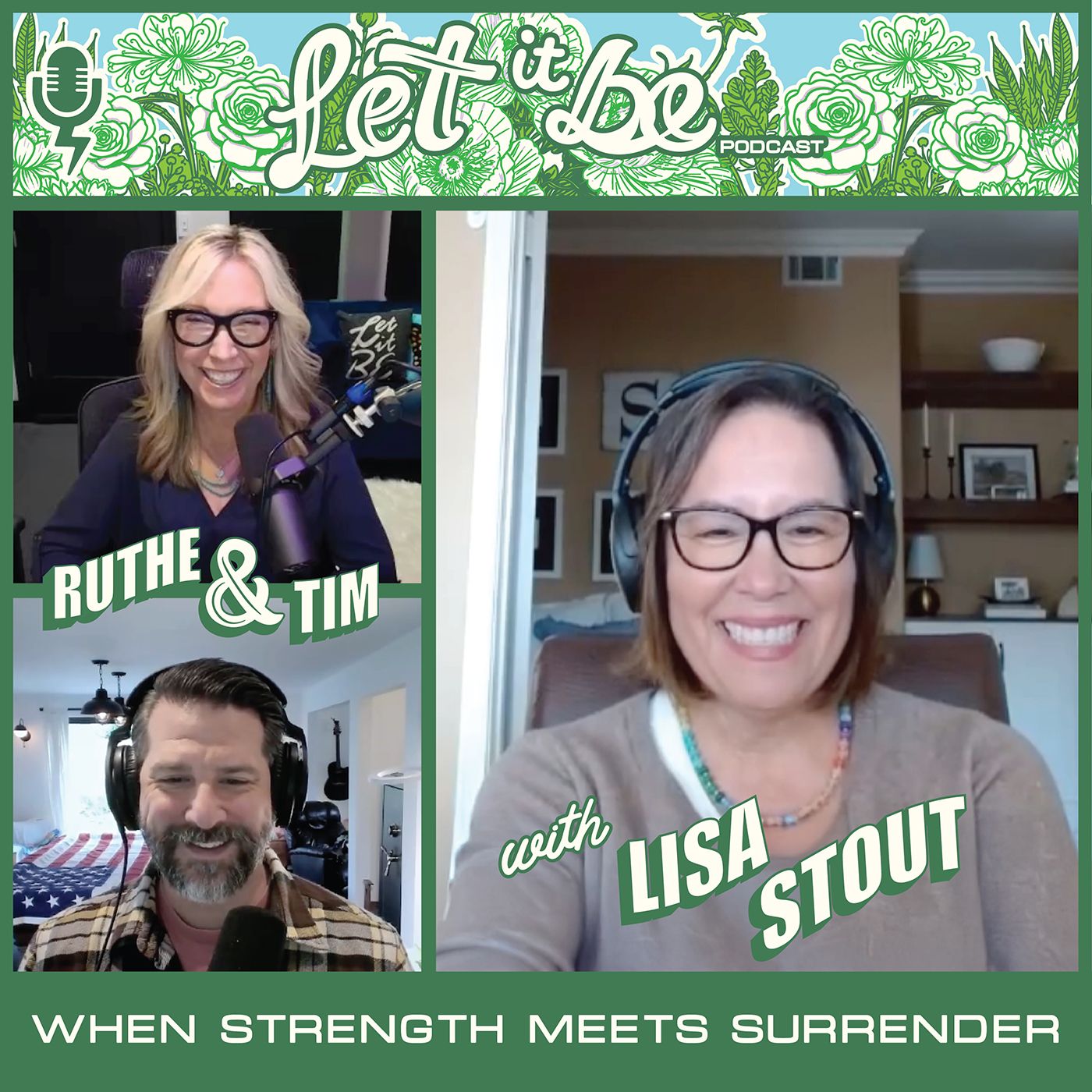 Ep. 17 When Strength Meets Surrender with Lisa Stout episode artwork