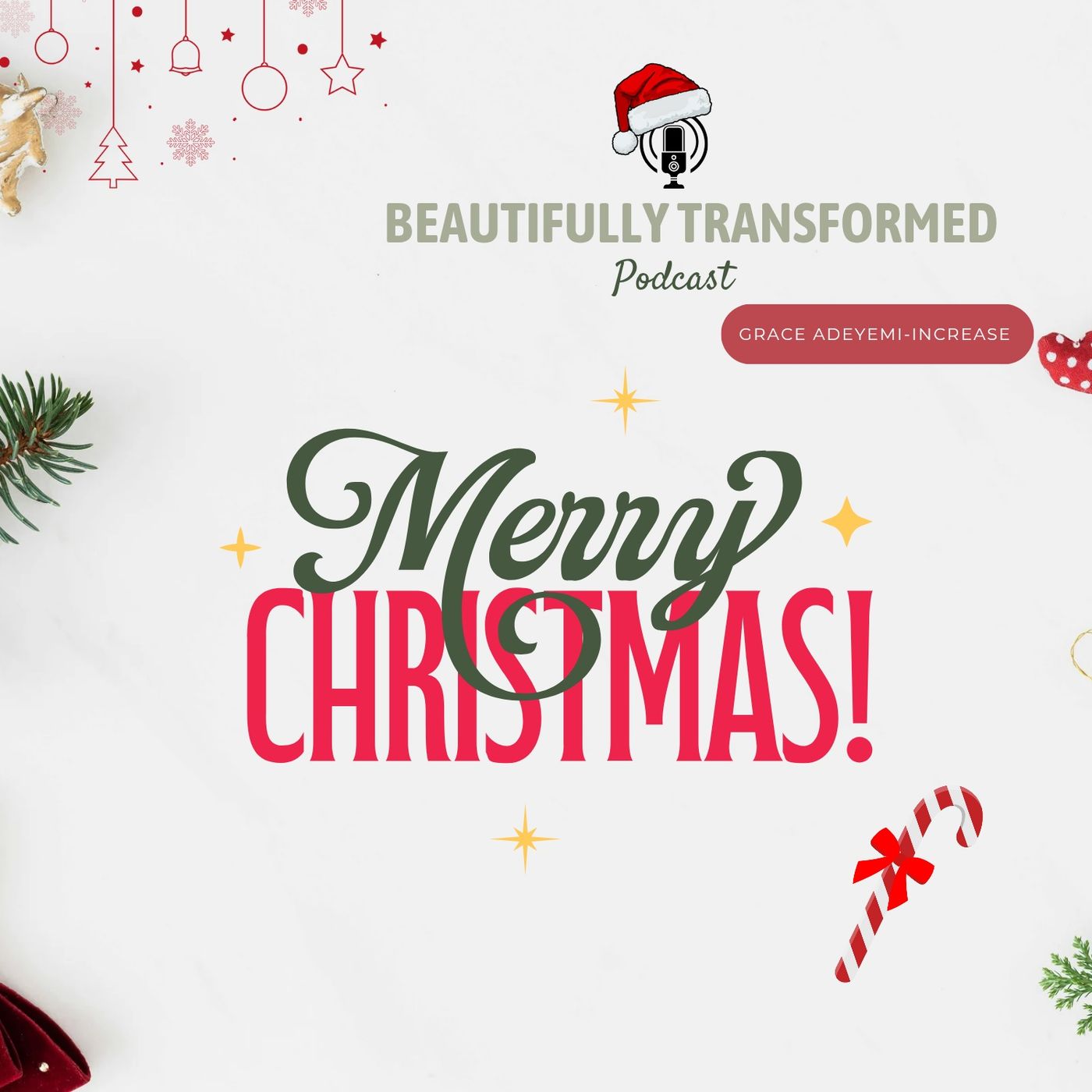 Beautifully Transformed Podcast