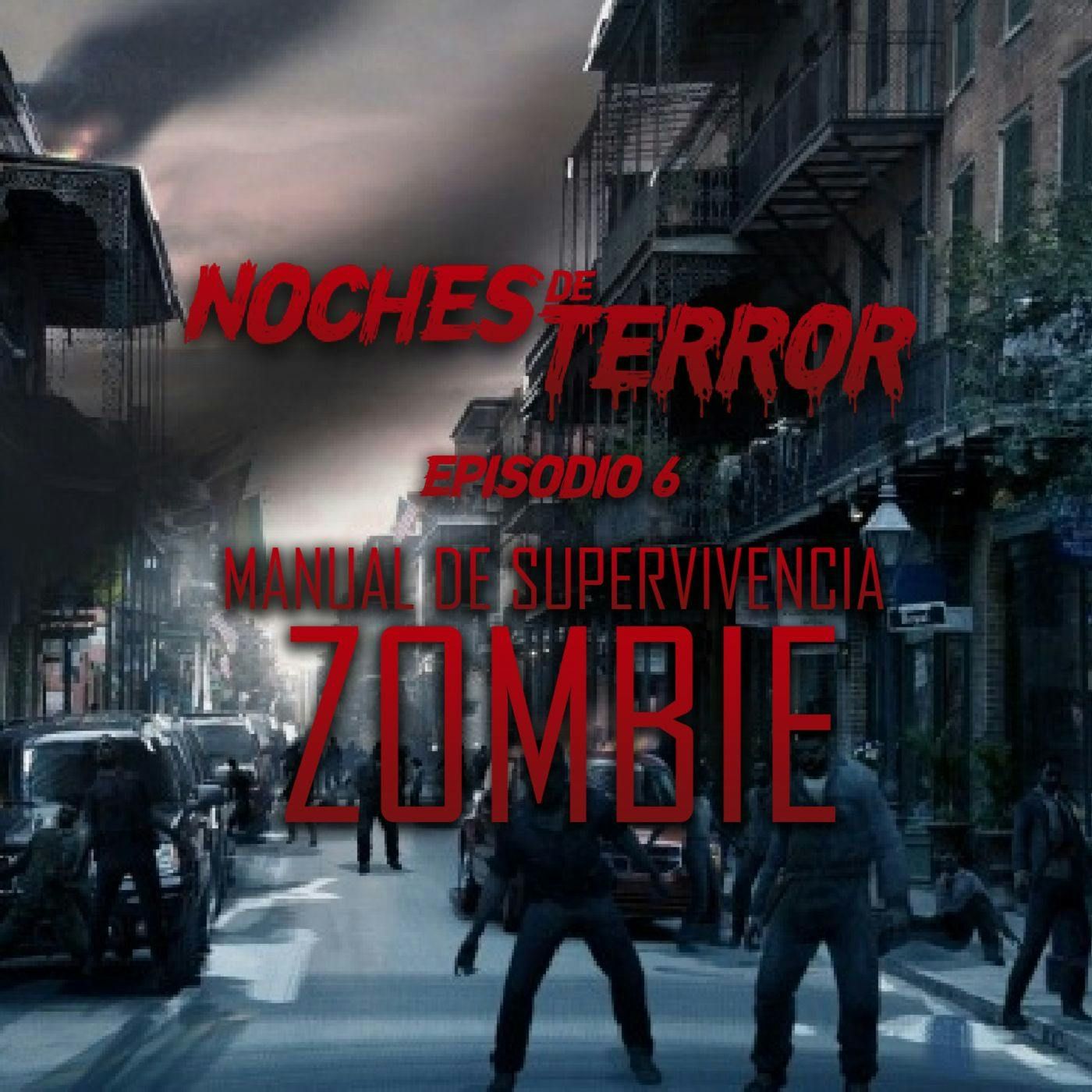 Episodio 6: Manual de supervivencia zombie episode artwork