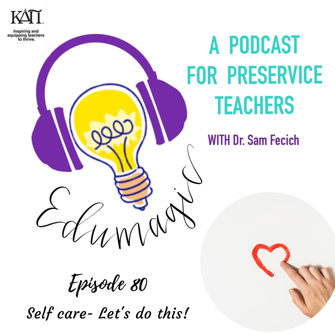Self-care: Let's do this! E80