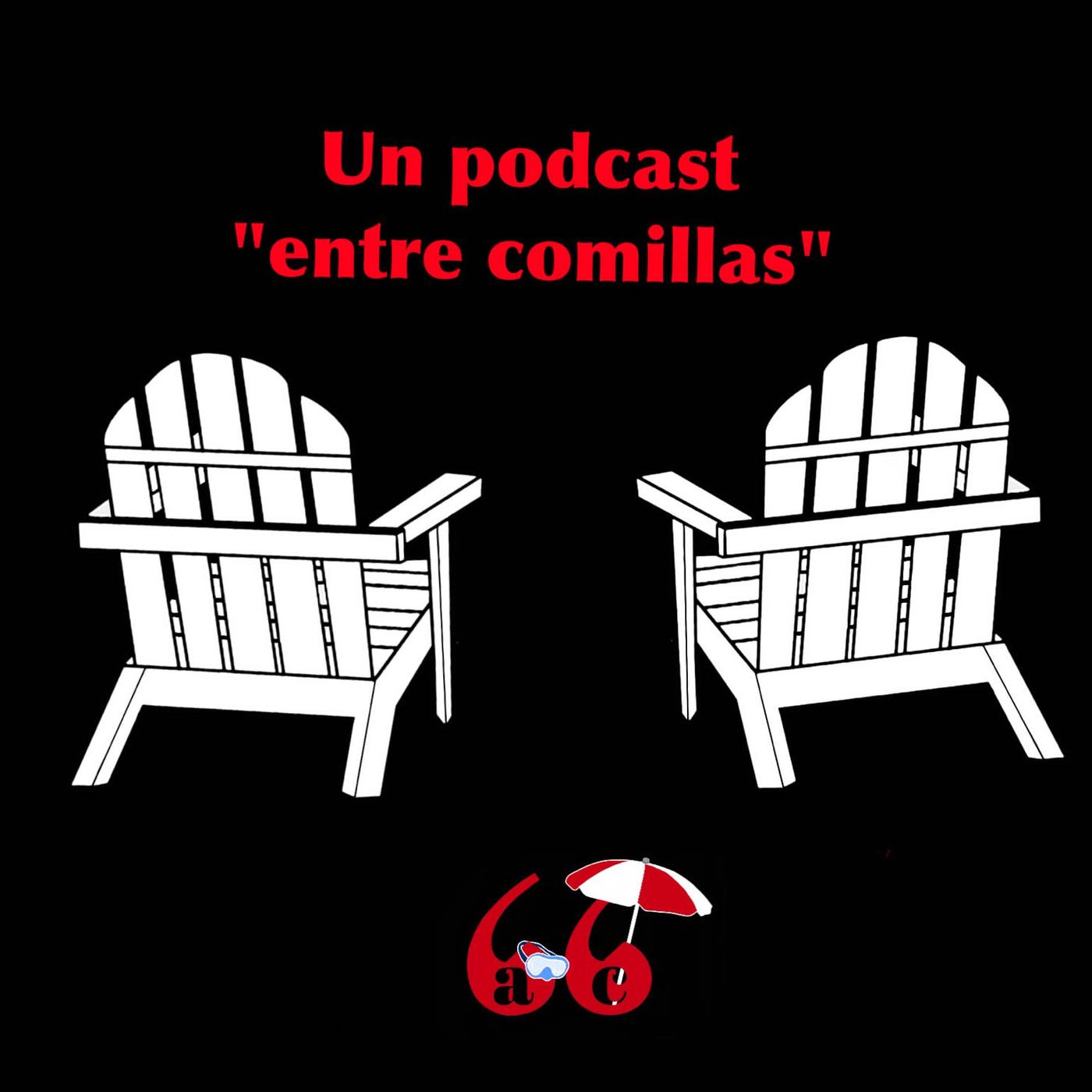 Un podcast entre comillas