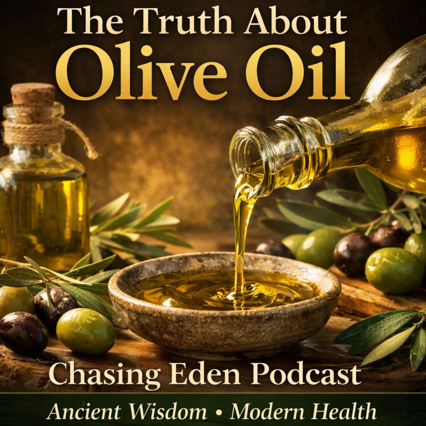 Olive Oil Secrets They Never Told You episode artwork