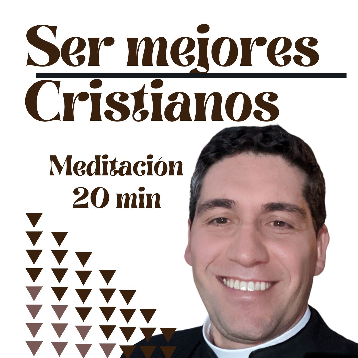 Ser mejores cristianos
