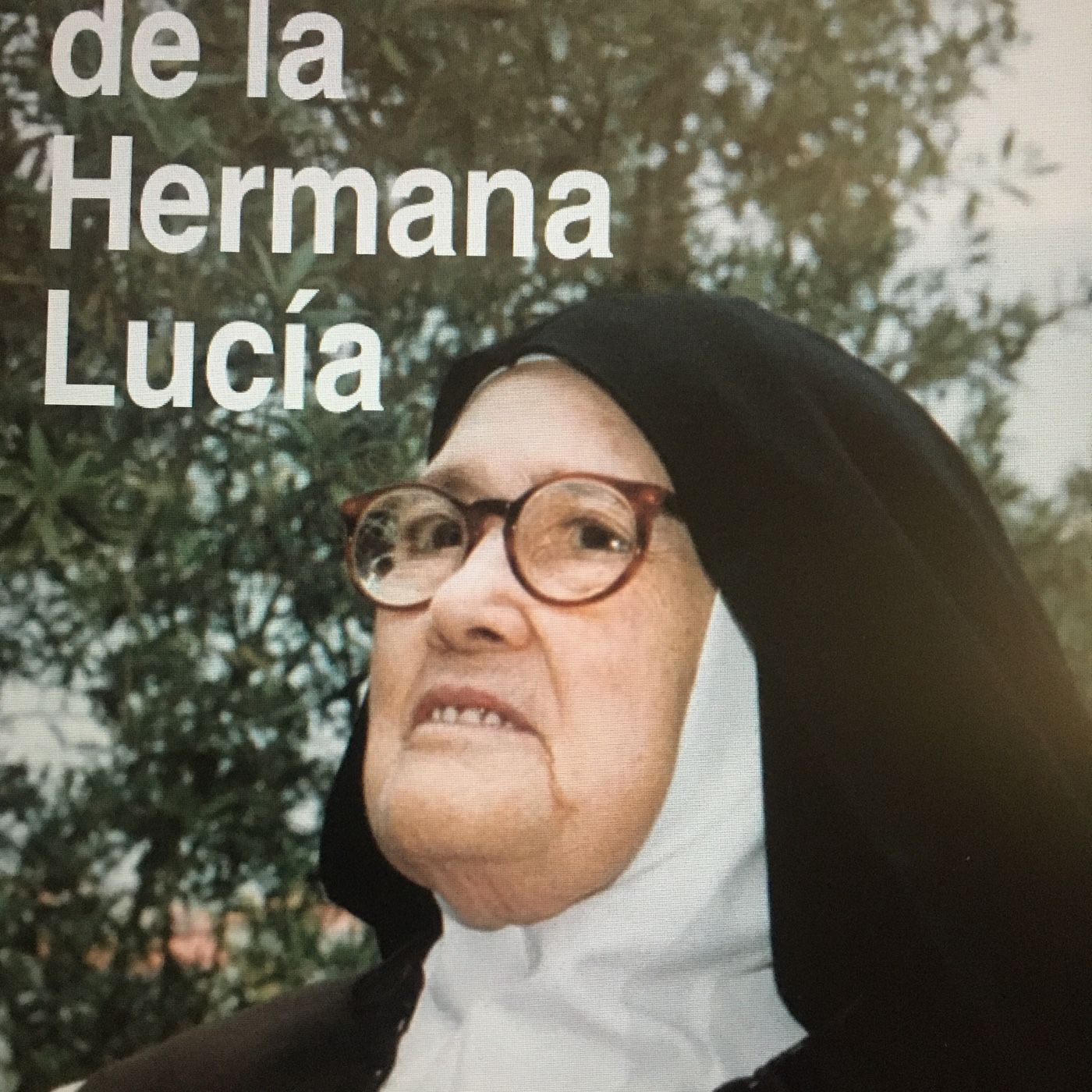 Memorias de La Hermana Lucia