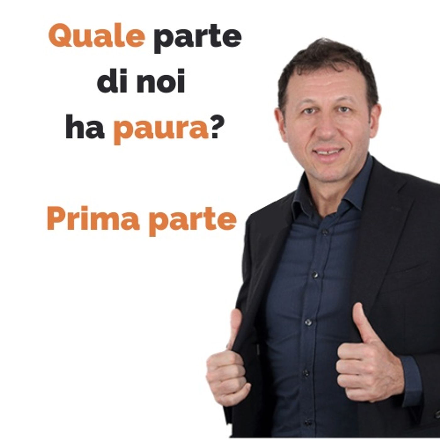 Quale parte di noi ha paura? Prima parte: che cos'è la paura episode artwork
