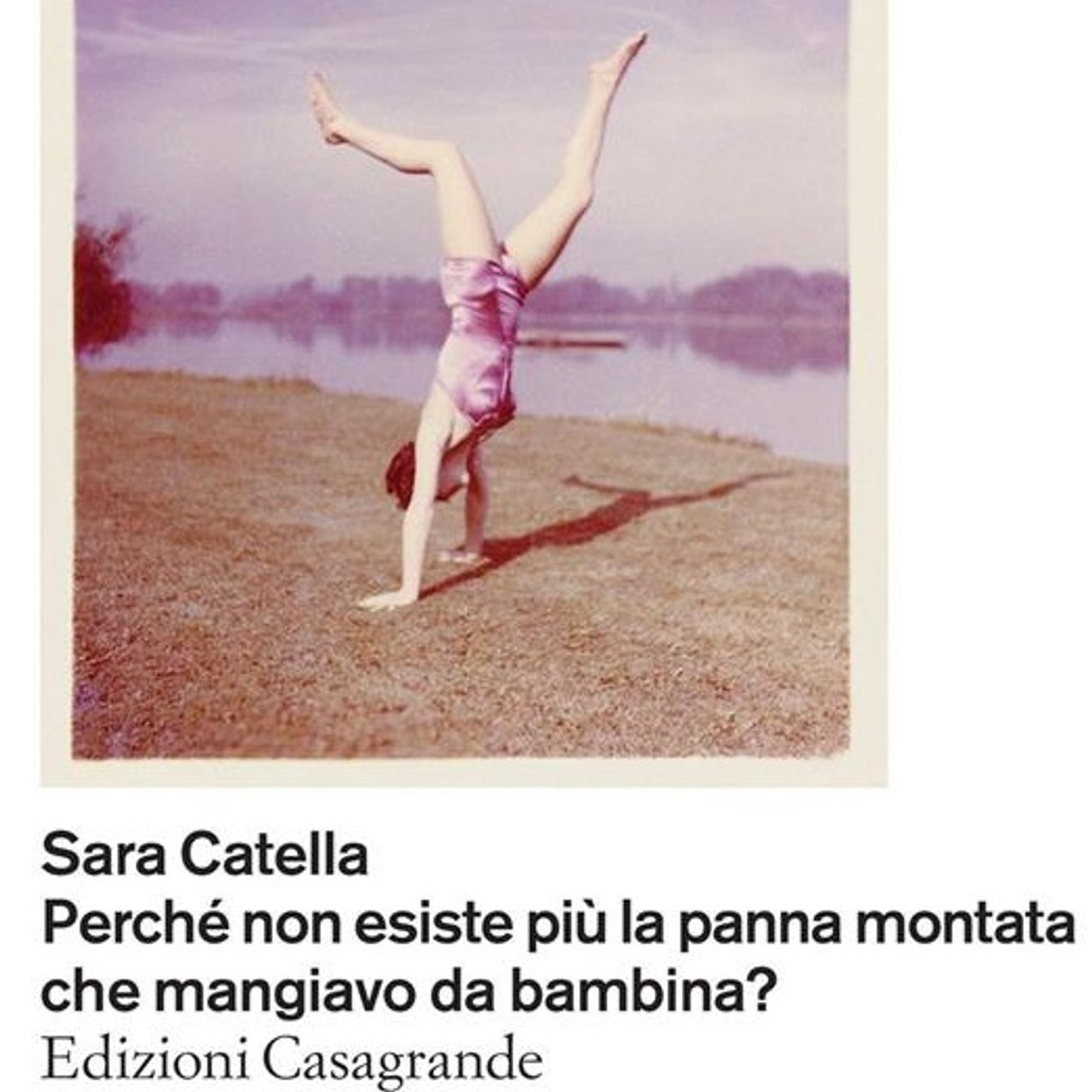 Sara Catella "Perché non esiste più la panna montata che mangiavo da bambina?" episode artwork