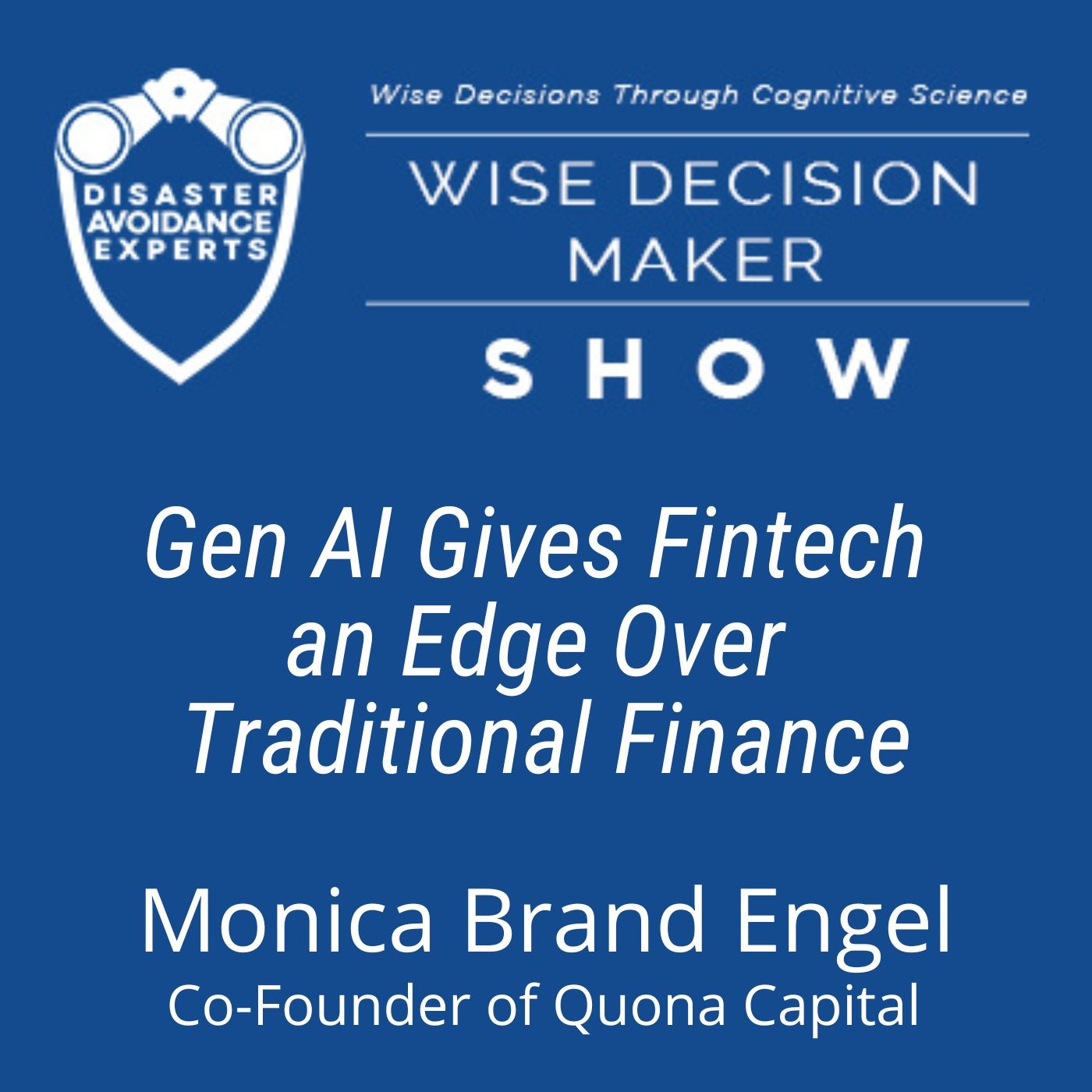 Wise Decision Maker Show