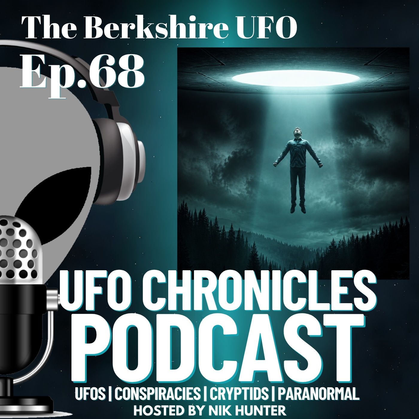 Ep.68 The Berkshire UFO episode artwork