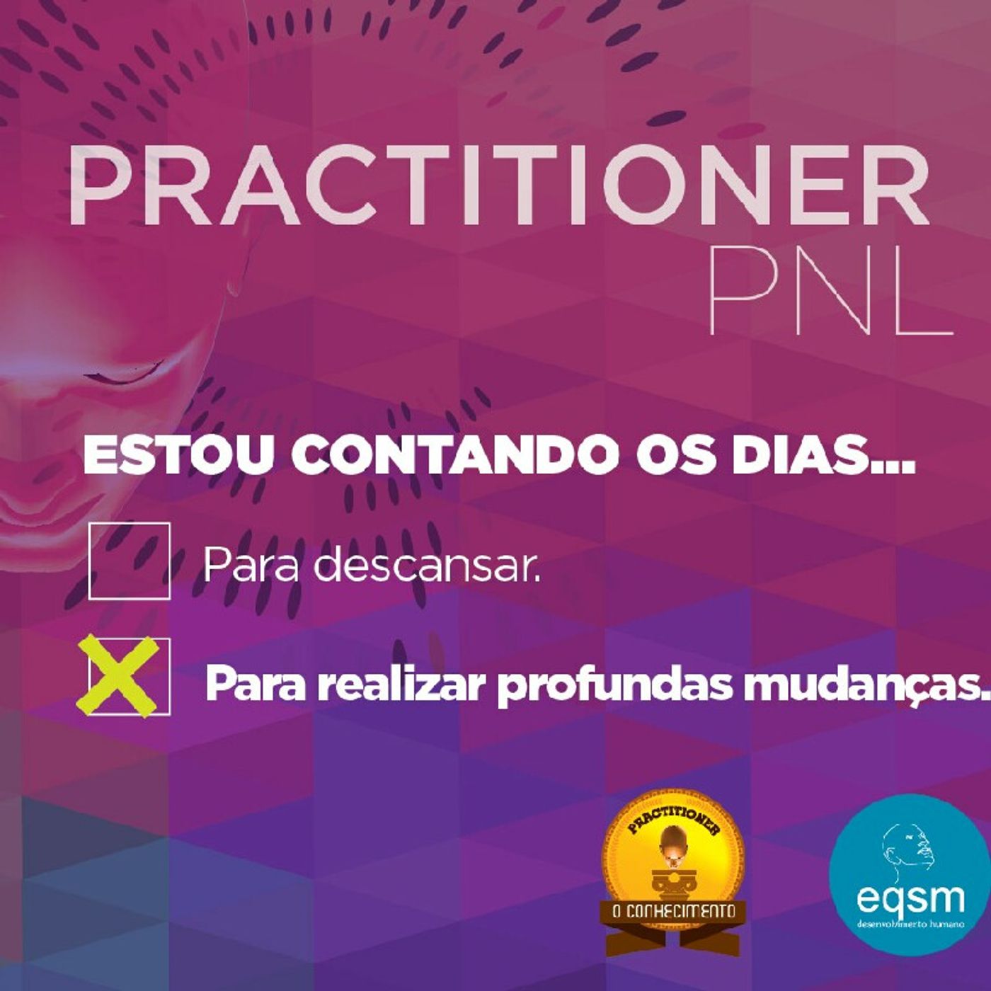 Programação Neurolinguística !
