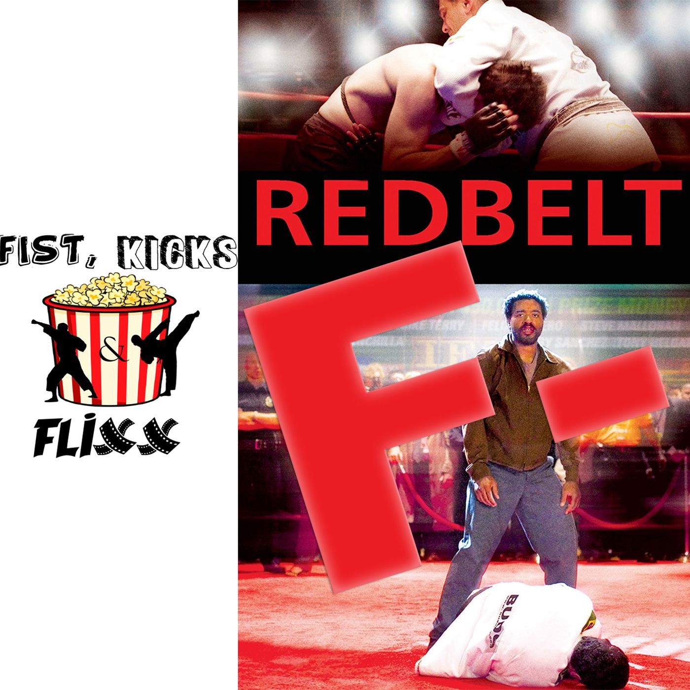 Episode 21 - Red Belt movie is bad episode artwork