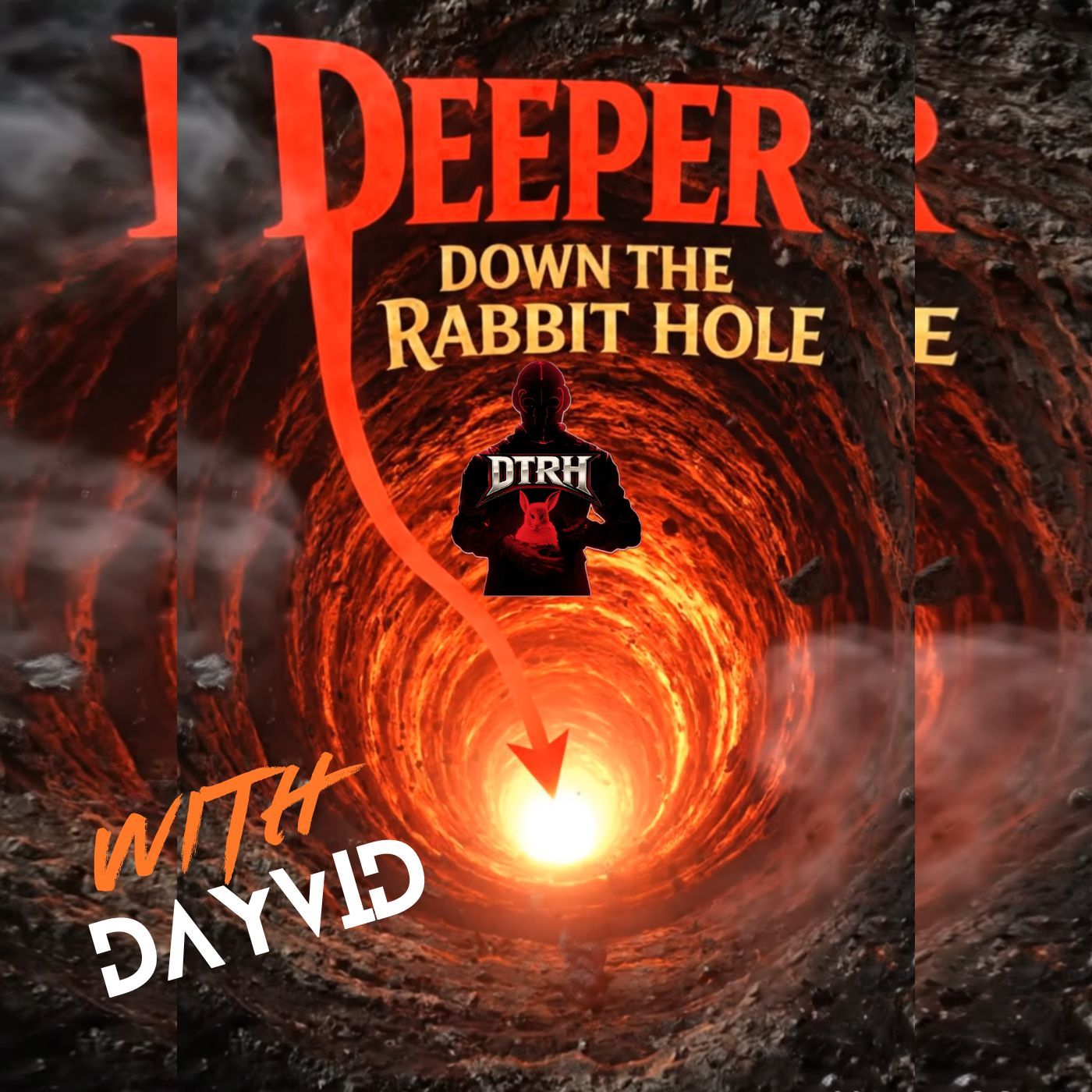 Deeper Down The Rabbit Hole with Dayvid