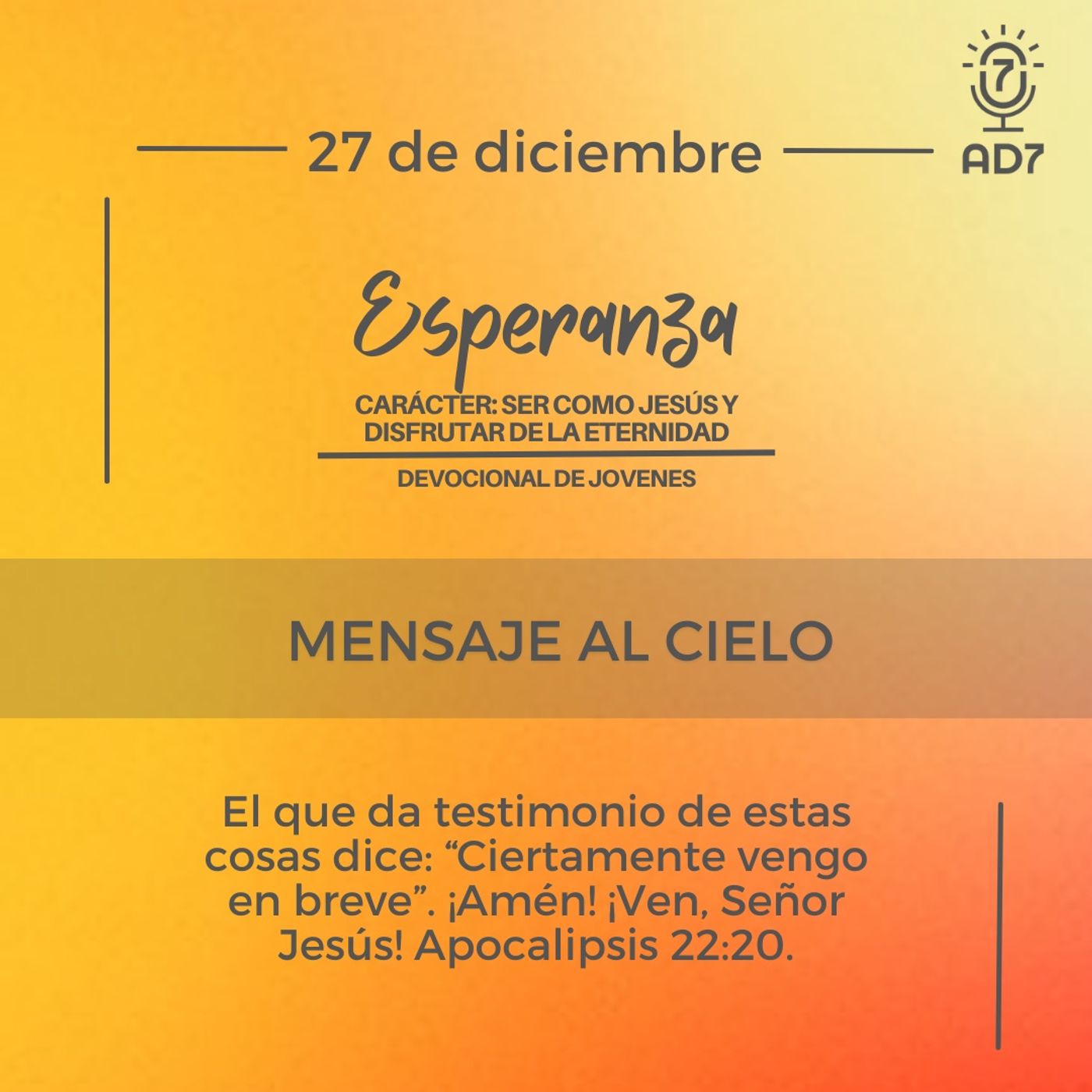 Mensaje al cielo | Devocional de Jóvenes | 27 de diciembre 2023