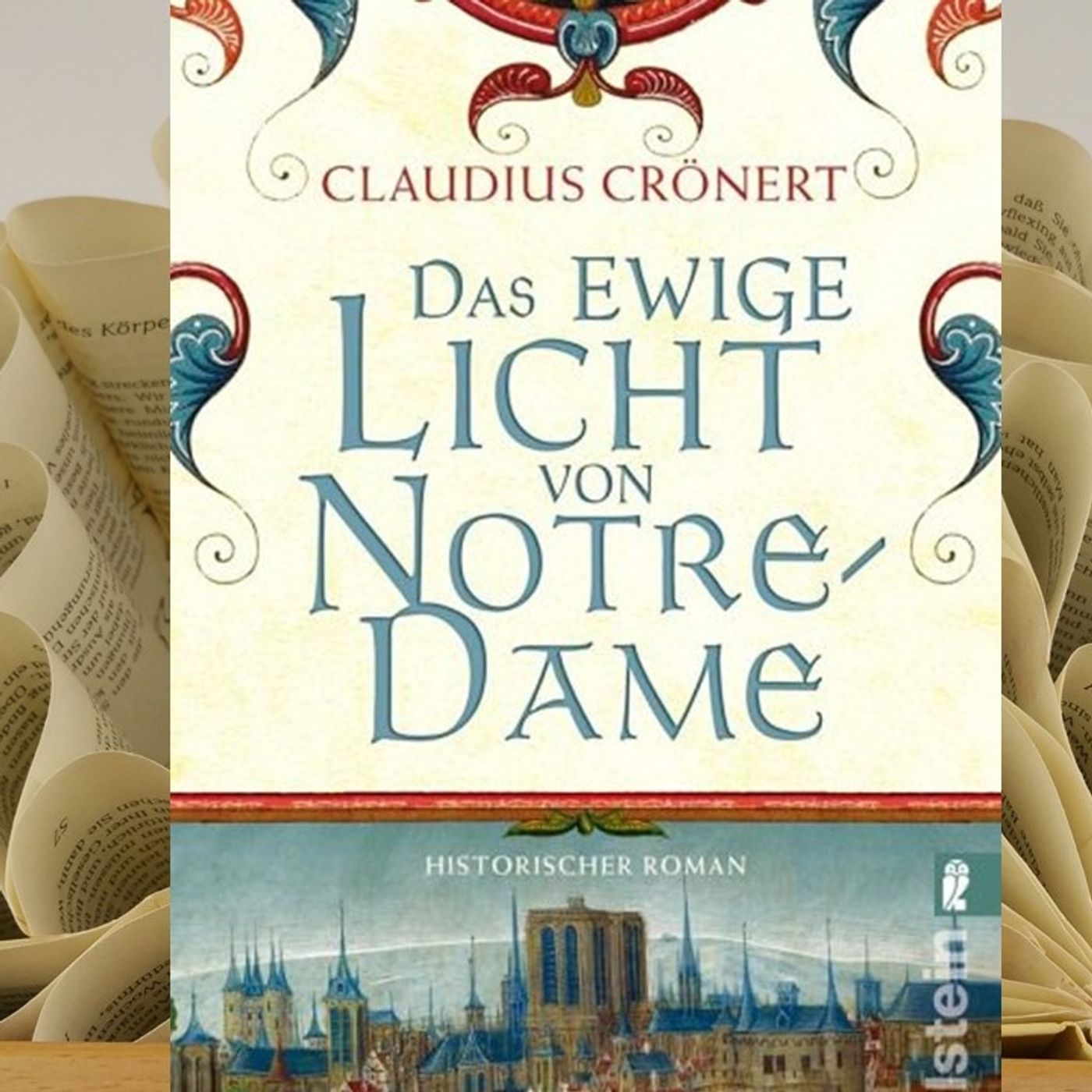28.06. Claudius Crönert - Das ewige Licht von Notre Dame (Inés Bartel) episode artwork