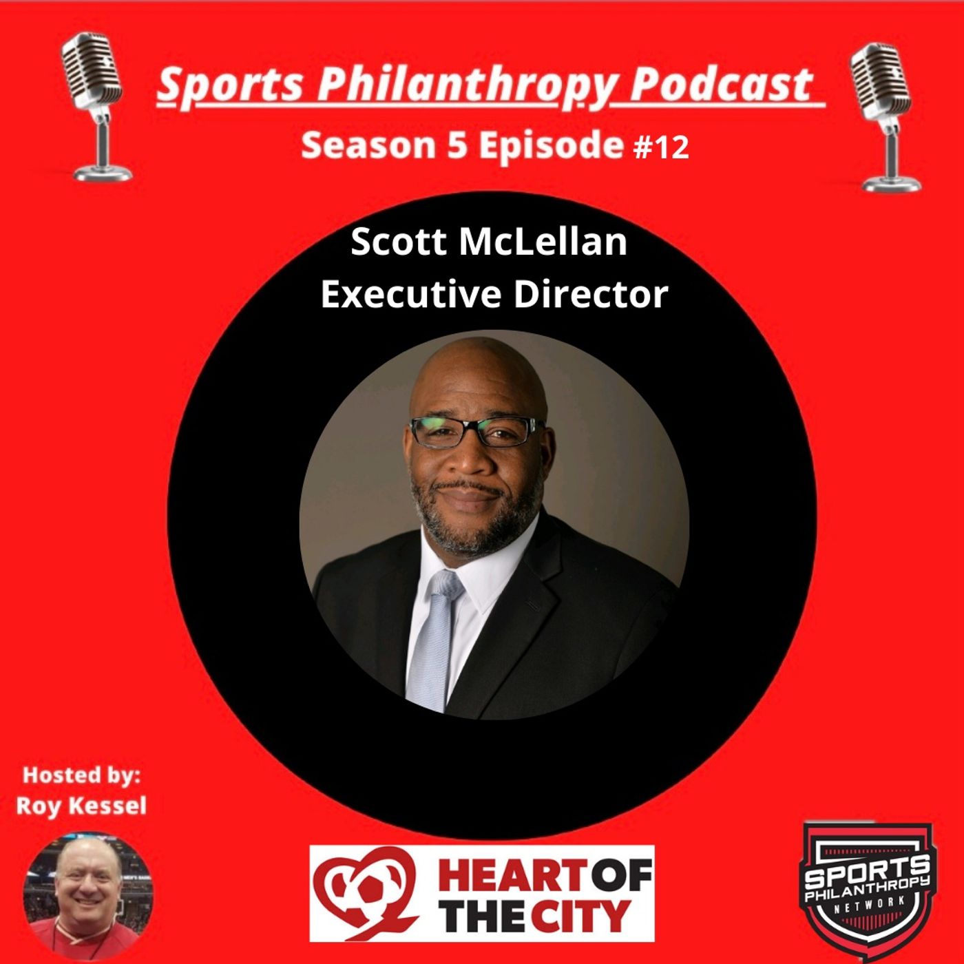 S5:EP12--Scott McLellan, Executive Director of Heart of the City