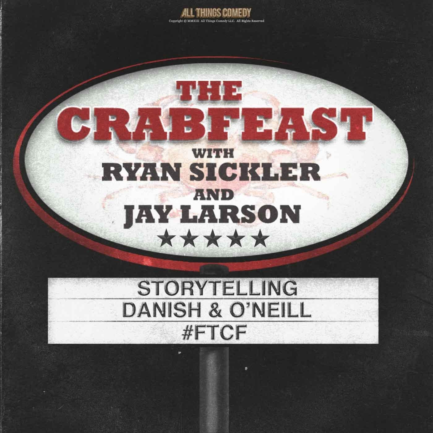 The CrabFeast 339: Danish & O'Neill