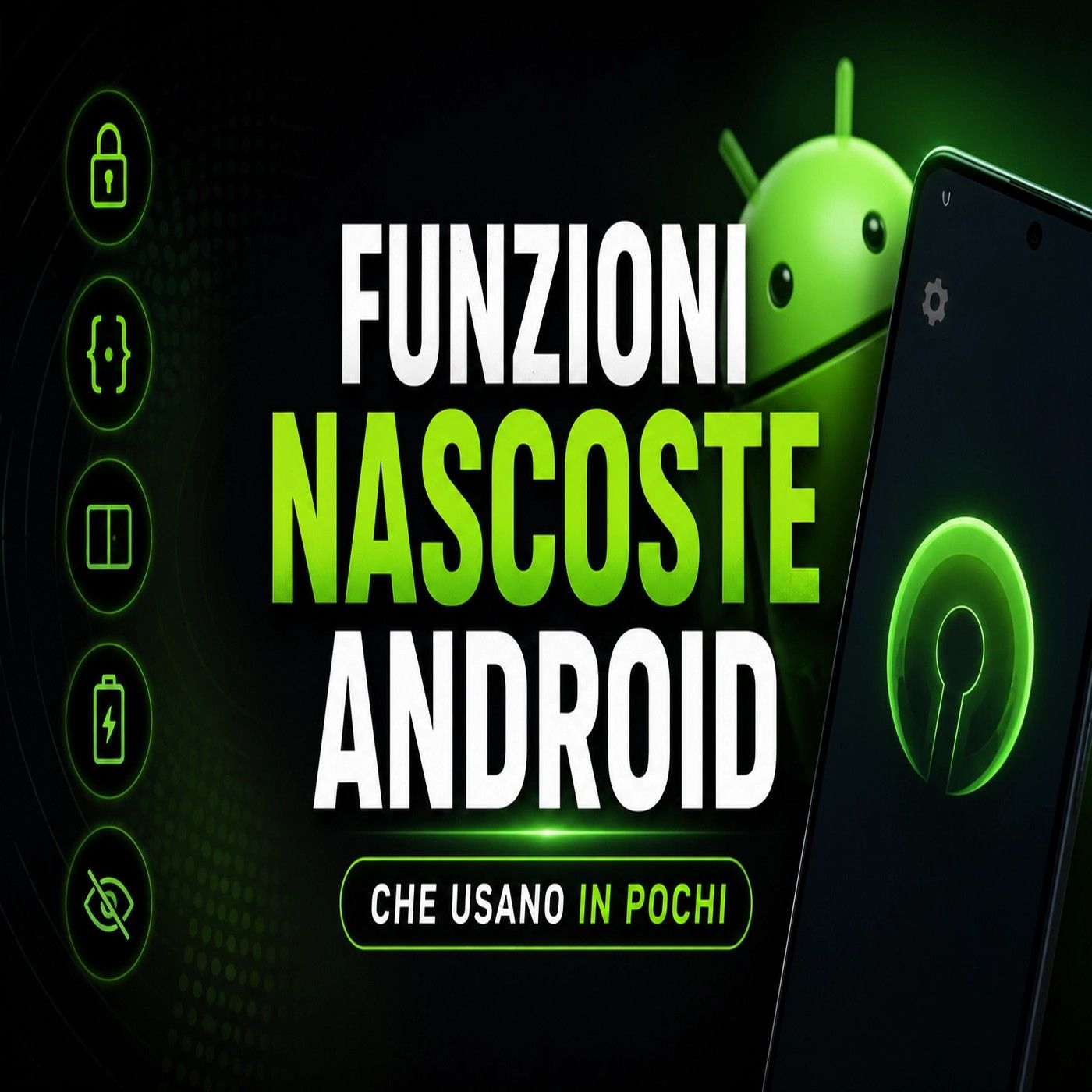 Funzioni nascoste Android che usano in pochi episode artwork
