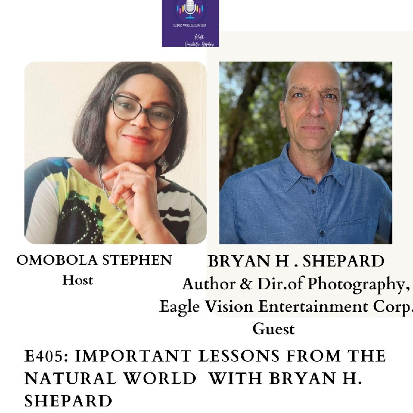 LIFE WELL LIVED BY OMOBOLA STEPHEN