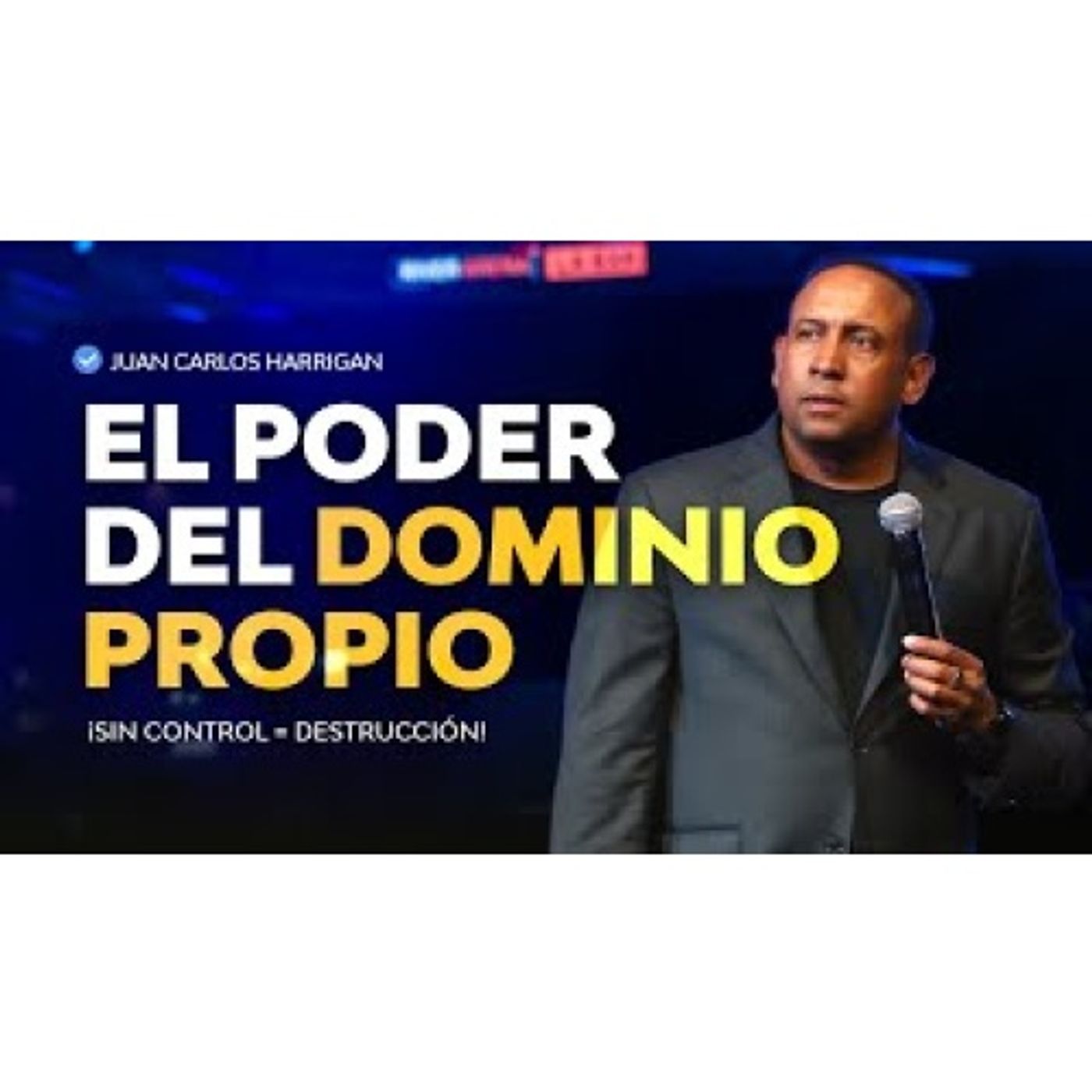 ¡Cuidado! Esto te pasa cuando no tienes dominio propio - Predicas de Dante Gebel