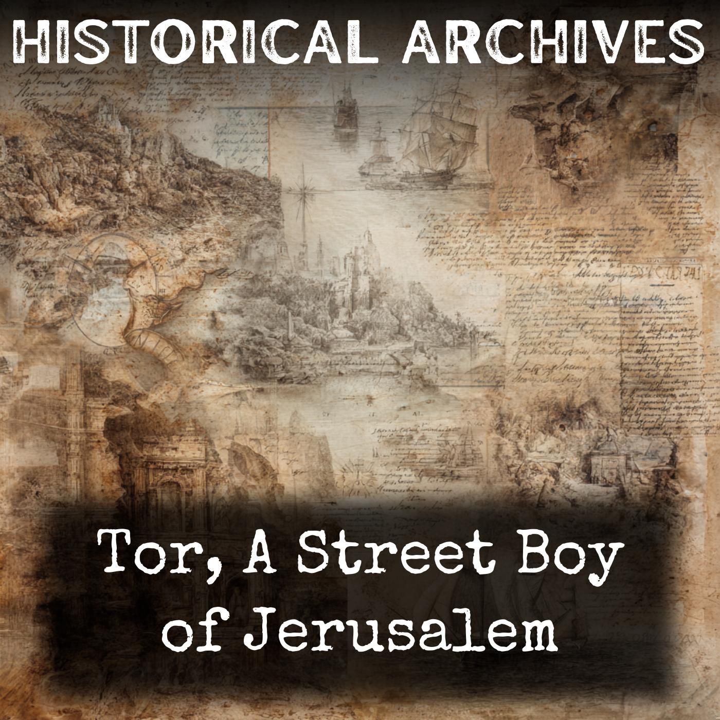 Tor, A Street Boy of Jerusalem