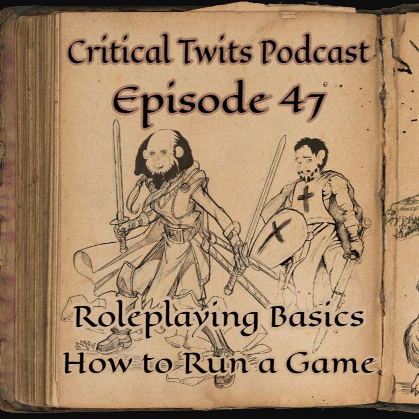 47 - RPG Basics 2 - How To Run A Game